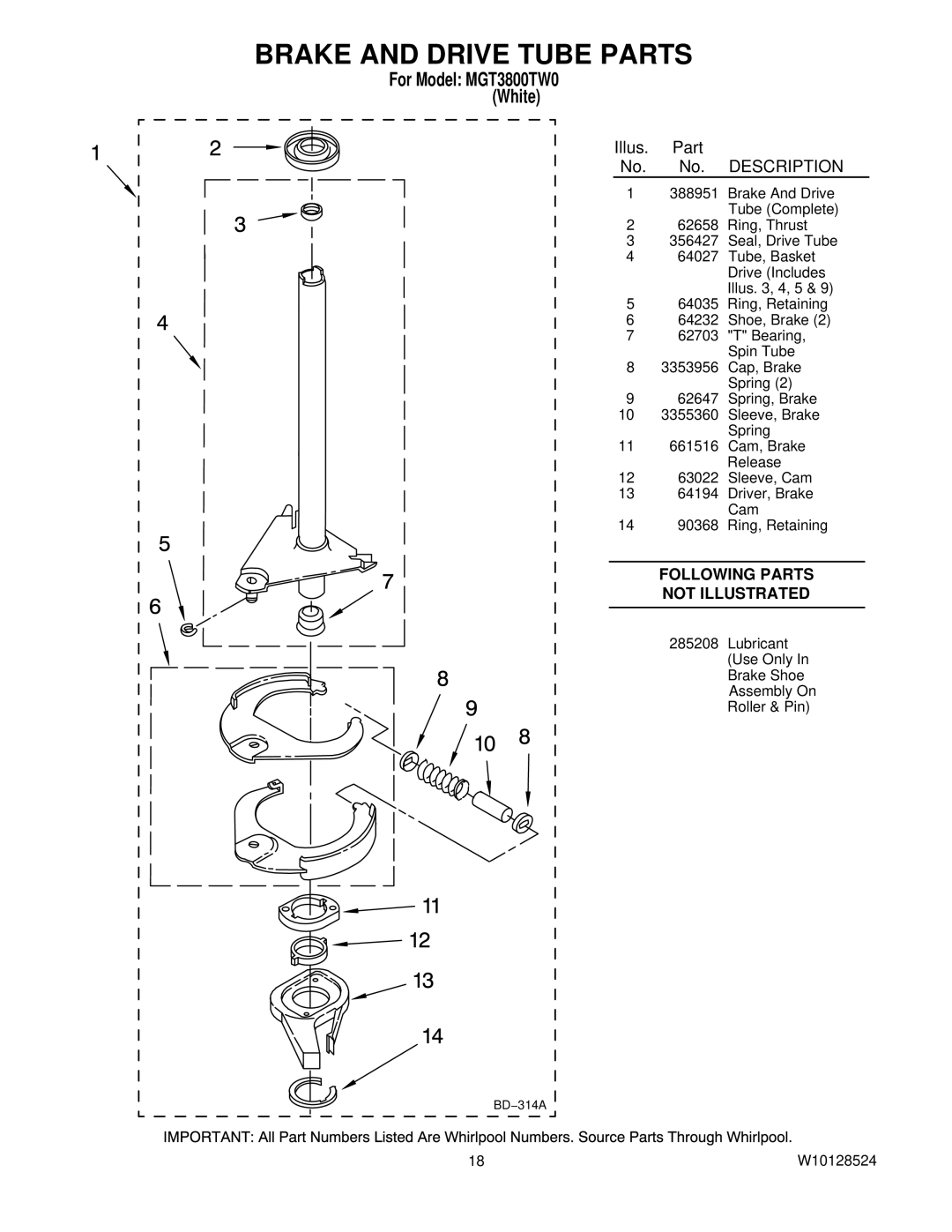 Maytag MGT3800TW0 installation instructions Brake and Drive Tube Parts 