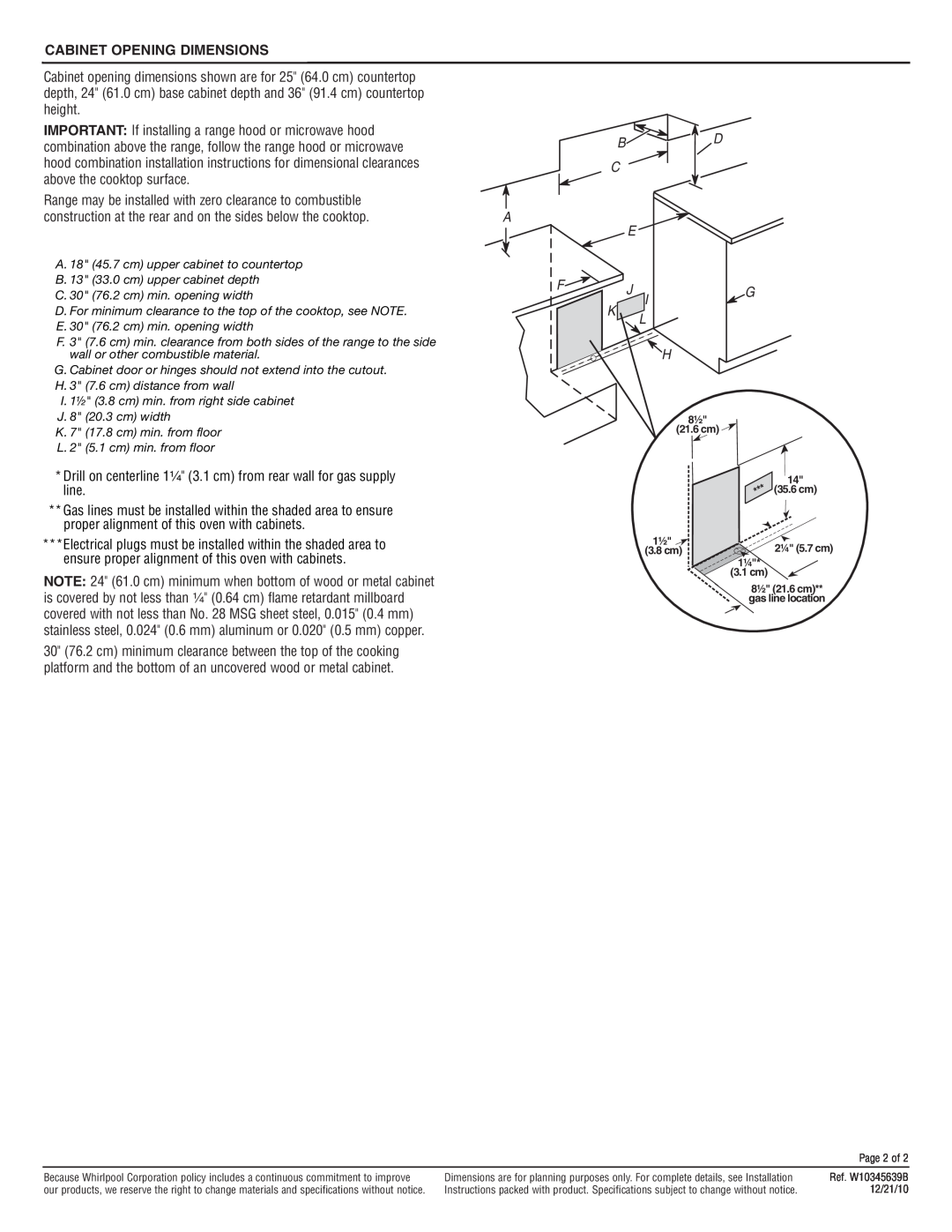 Maytag MGT8775X, MGT8655X Cabinet Opening Dimensions, Drill on centerline 1¹⁄₄ 3.1 cm from rear wall for gas supply line 