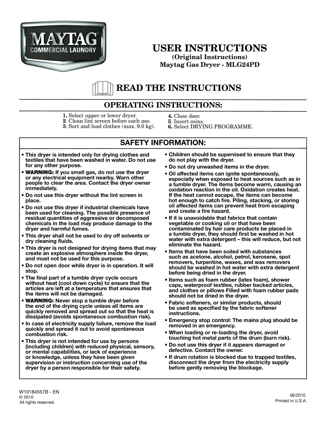 Maytag MLG24PD operating instructions User Instructions, Read the Instructions, Operating Instructions, Safety Information 