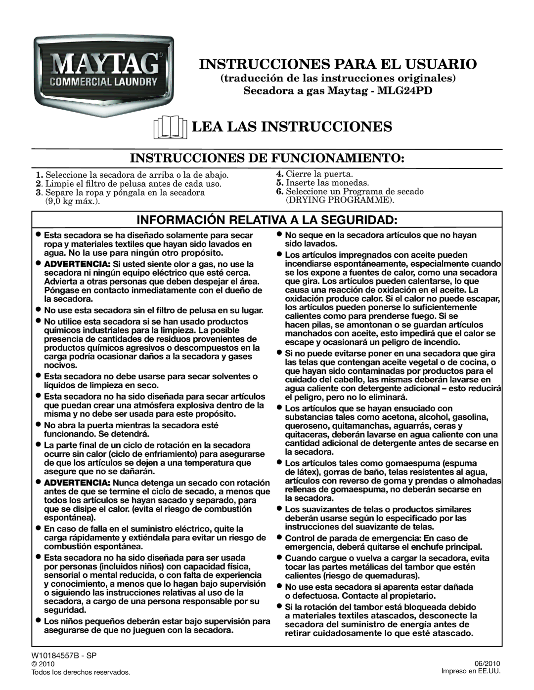 Maytag MLG24PD operating instructions Instrucciones Para EL Usuario, LEA LAS Instrucciones, Instrucciones DE Funcionamiento 