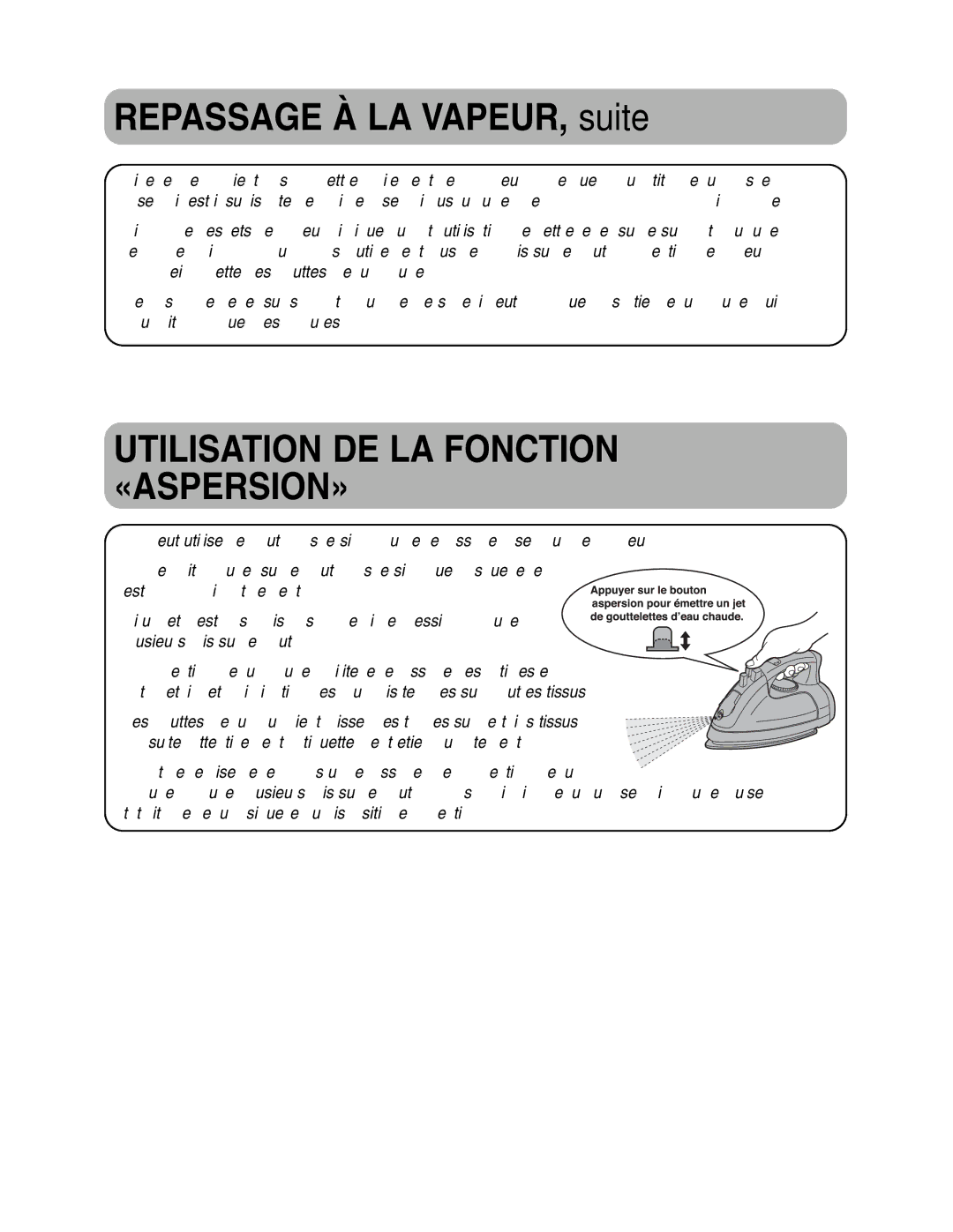 Maytag MLI7000AAW warranty Repassage À LA VAPEUR, suite, Utilisation DE LA Fonction «ASPERSION» 