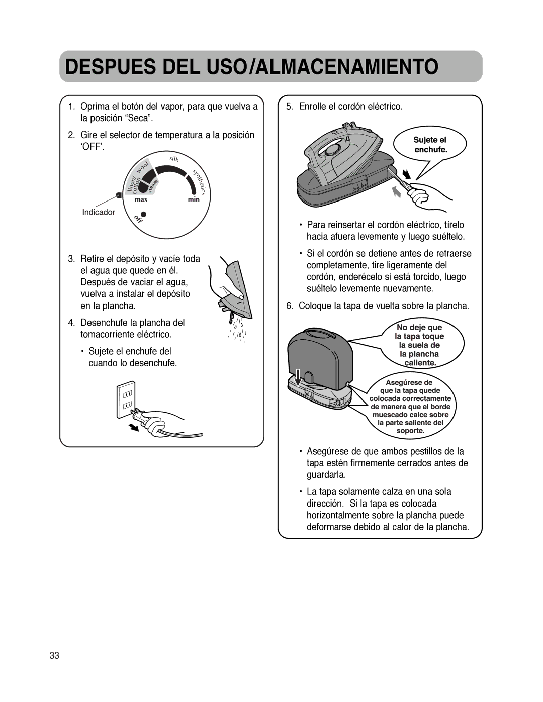 Maytag MLI7000AAW warranty Despues DEL USO/ALMACENAMIENTO, Enrolle el cordón eléctrico 