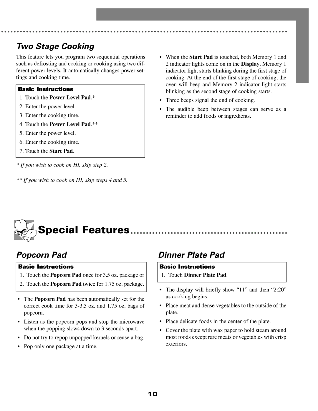 Maytag MMC5000A warranty Special Features, Two Stage Cooking, Popcorn Pad, Touch Dinner Plate Pad 