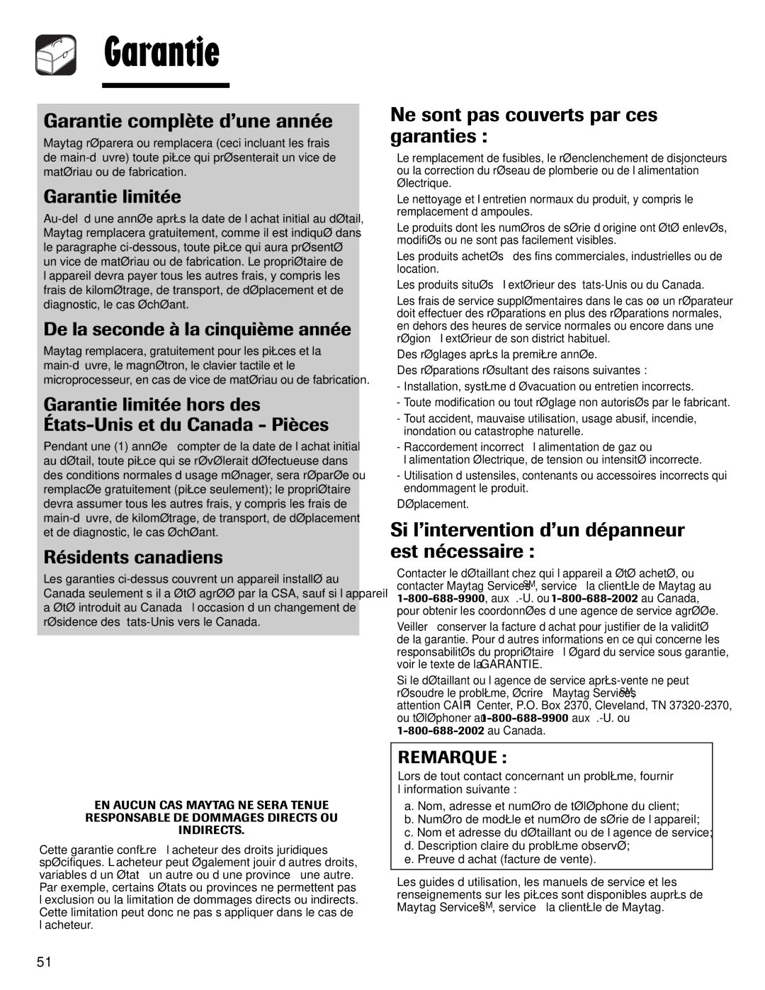 Maytag MMV1153AA important safety instructions Garantie complète d’une année, Ne sont pas couverts par ces garanties 