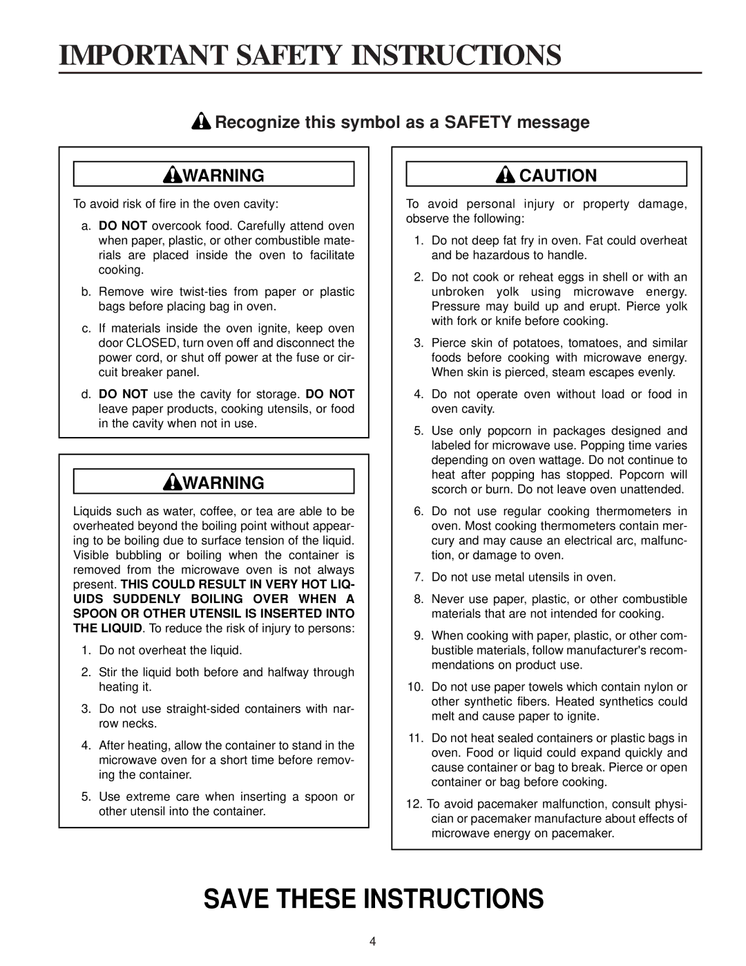 Maytag MMV4184AA owner manual Recognize this symbol as a Safety message 