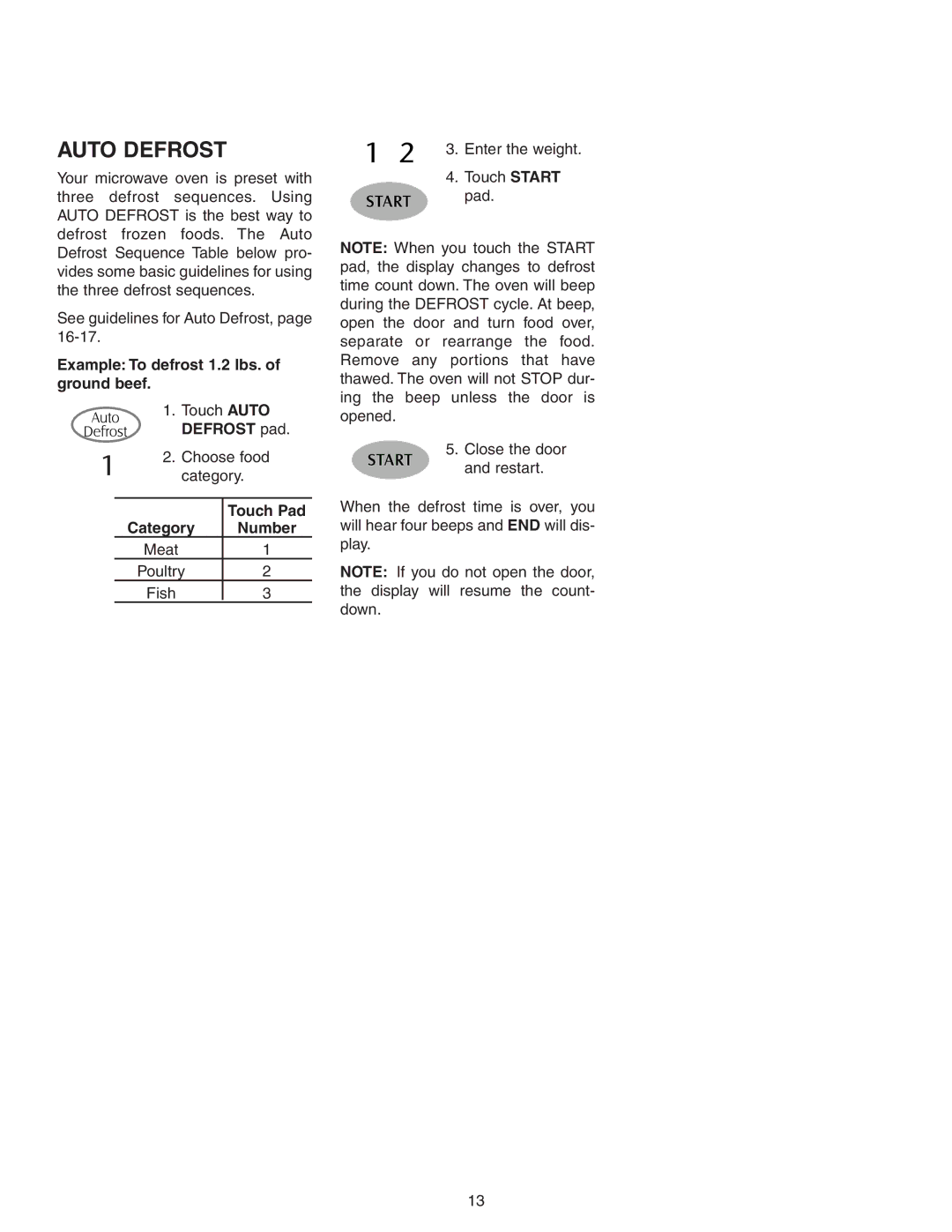 Maytag MMV51566AA/MMV5156AC owner manual Auto Defrost, Example To defrost 1.2 lbs. of ground beef, Touch Auto, Defrost pad 