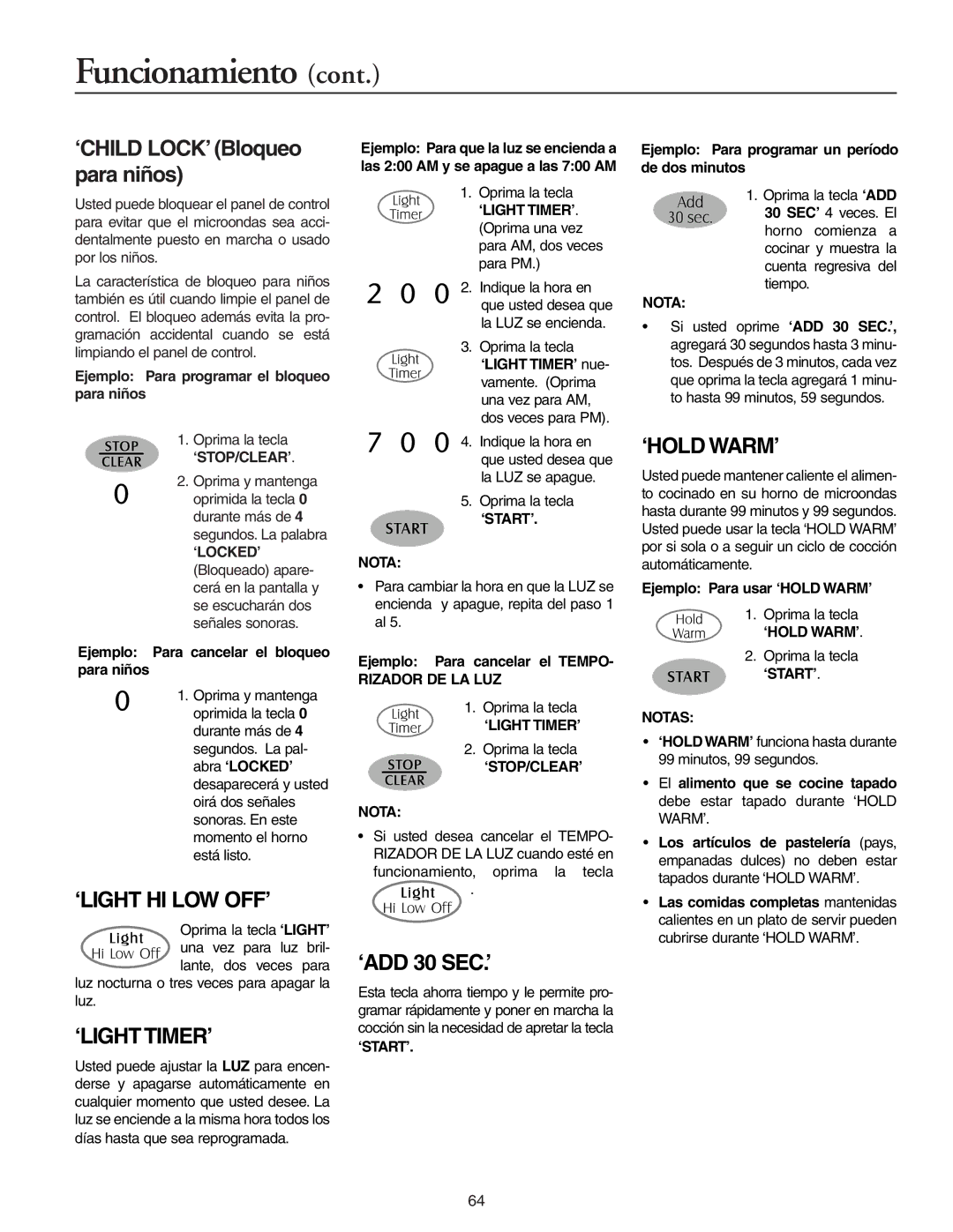 Maytag MMV51566AA/MMV5156AC ‘CHILD LOCK’ Bloqueo para niños, ‘Hold Warm’, ‘Light Hi Low Off’, ‘Light Timer’, ‘ADD 30 SEC.’ 