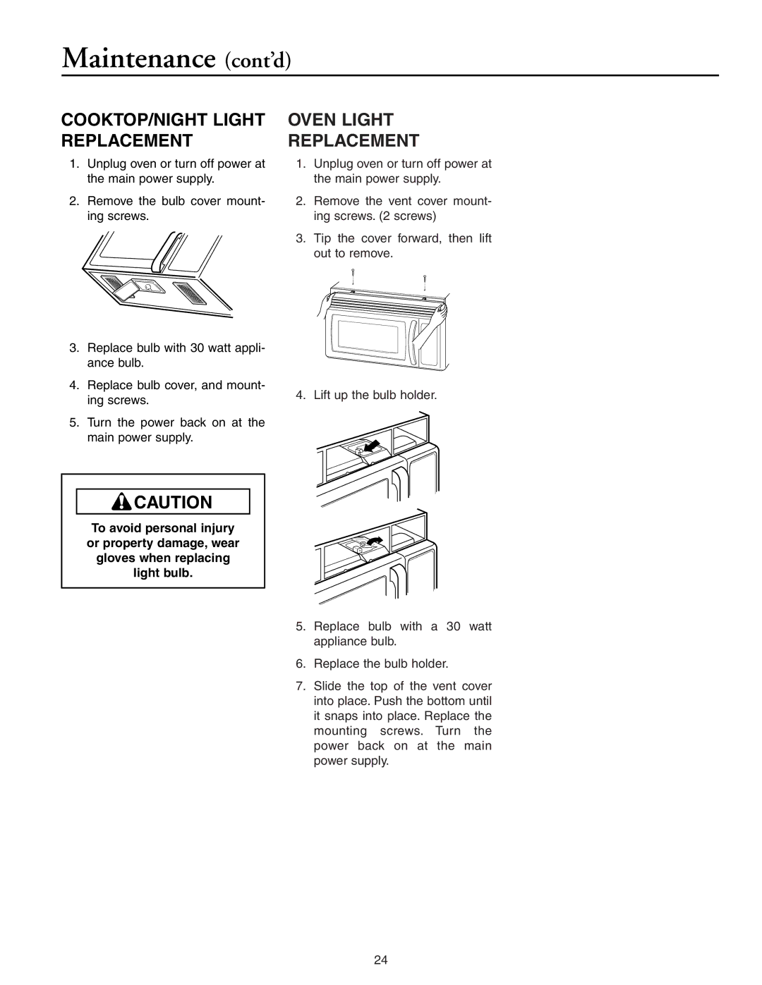 Maytag MMV5156AC, MMV5156AA owner manual Maintenance cont’d, COOKTOP/NIGHT Light Replacement, Oven Light Replacement 