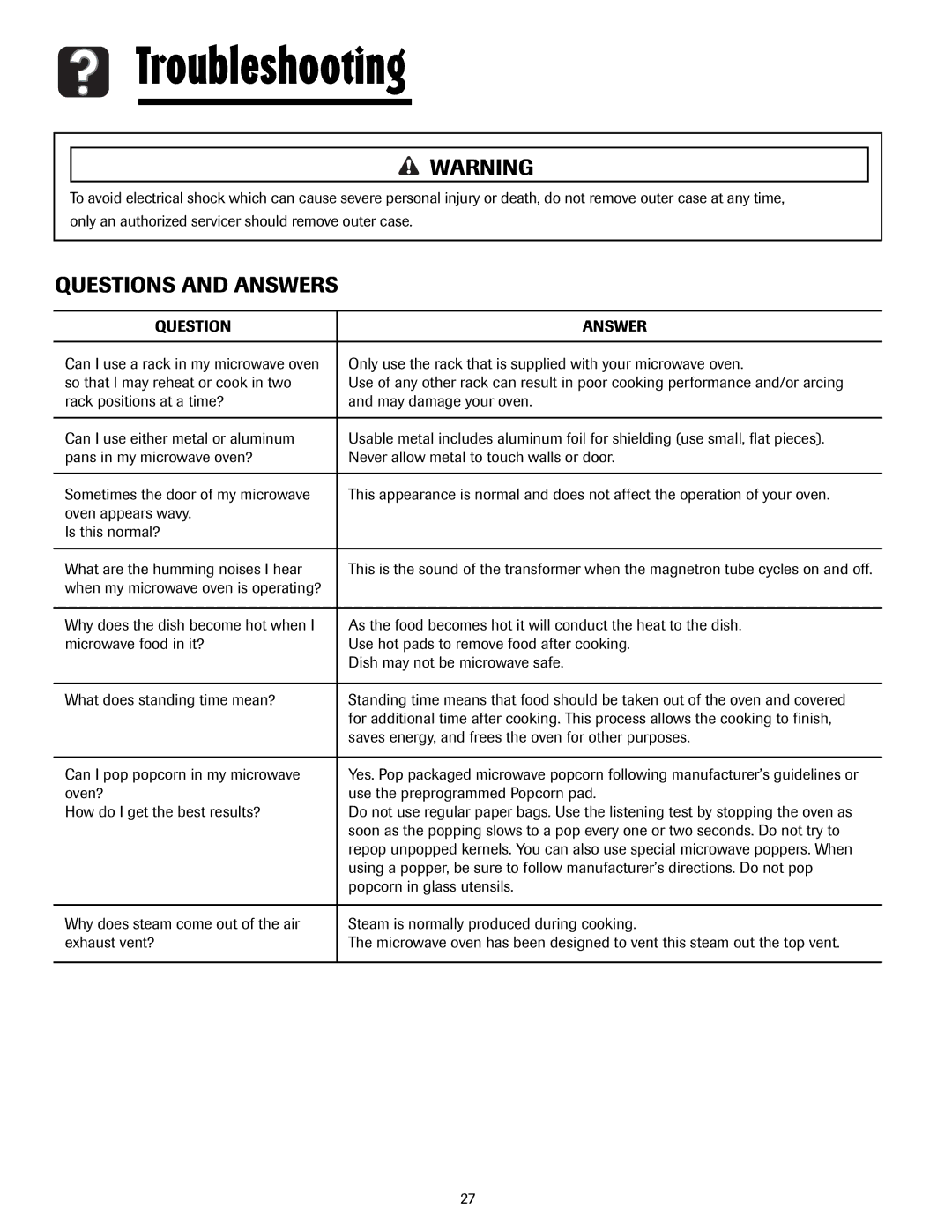 Maytag MMV5207AC, MMV5207AA important safety instructions Questions and Answers, Question Answer 