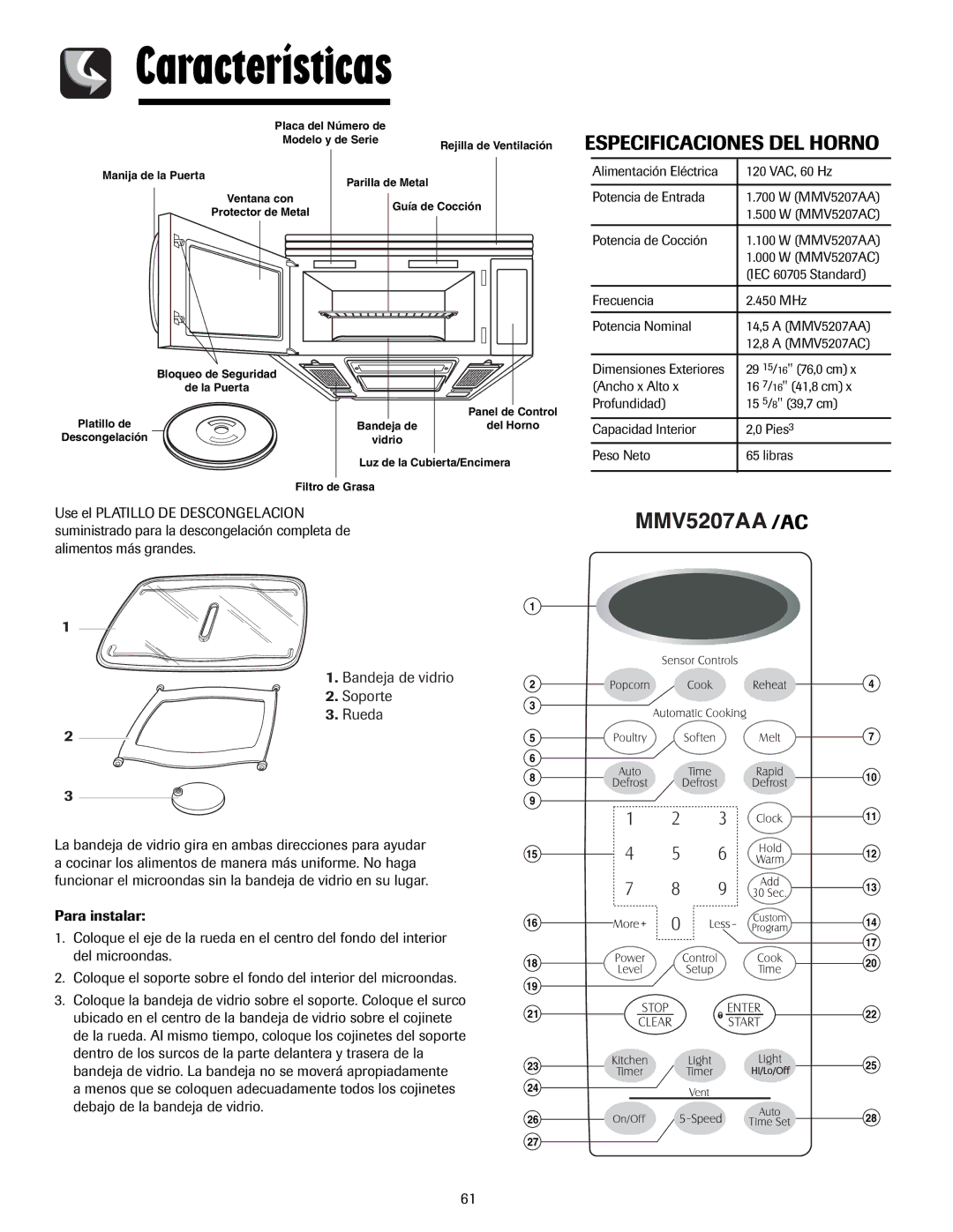 Maytag MMV5207AC Características, Especificaciones DEL Horno, Potencia de Cocción MMV5207AA, IEC 60705 Standard 