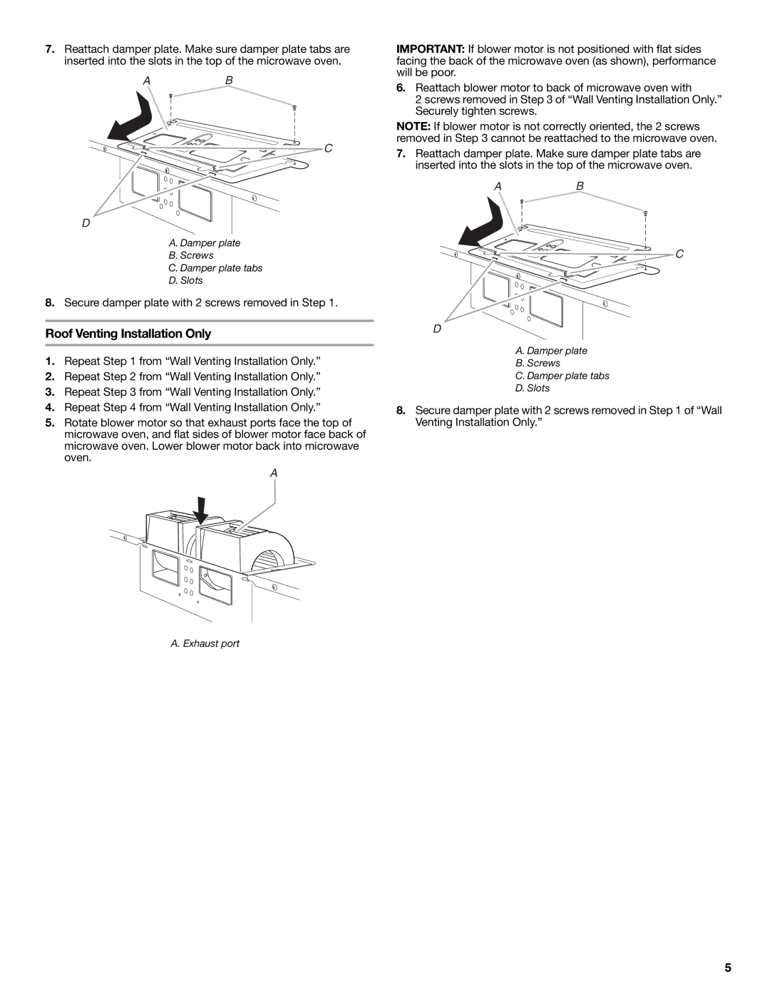 Maytag MMV5208WS installation instructions Roof Venting Installation Only 