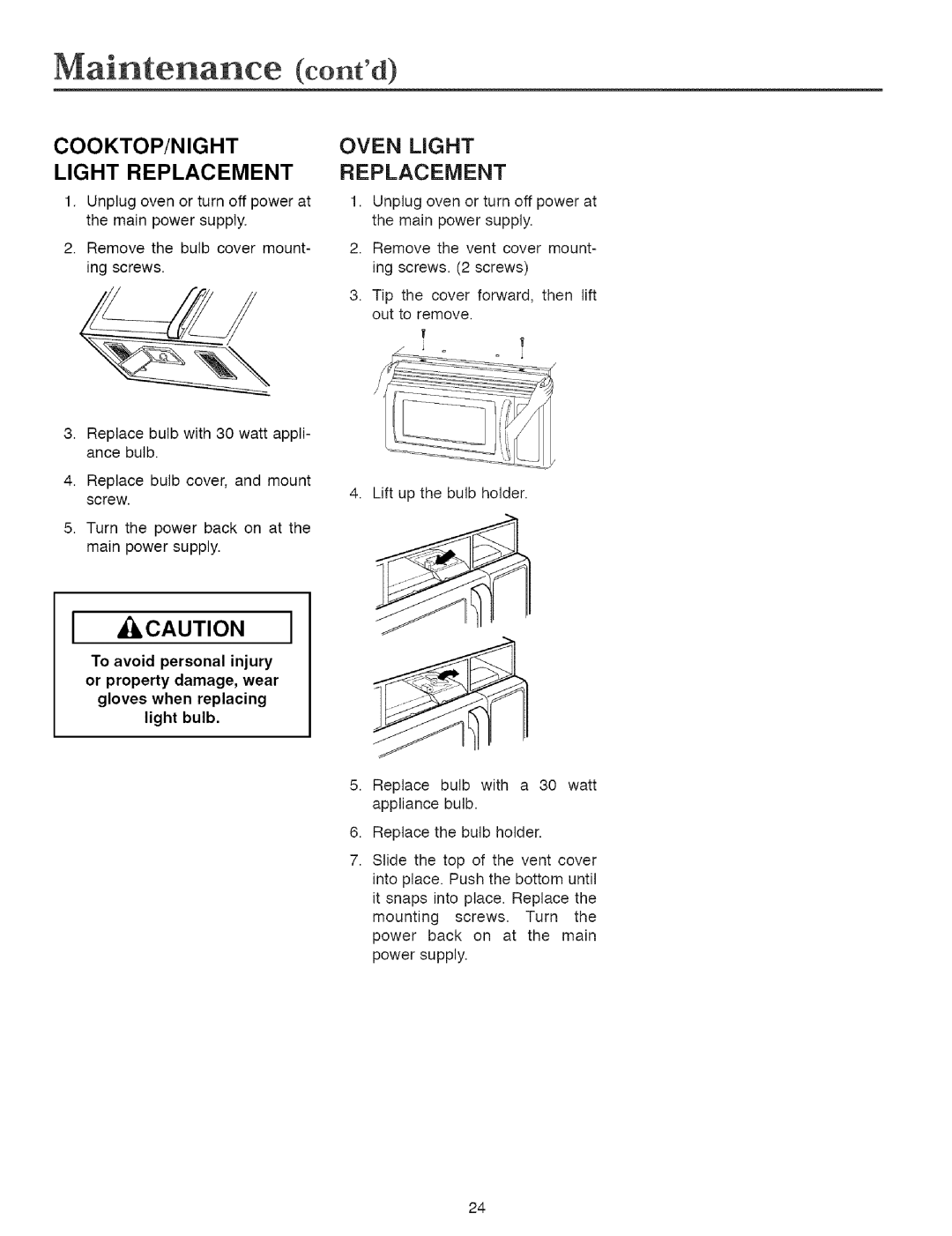 Maytag MMVS156AA owner manual I ,Caution, Maintenance corWd, Cooktop/Nightoven Light, Light Replacement Replacement 