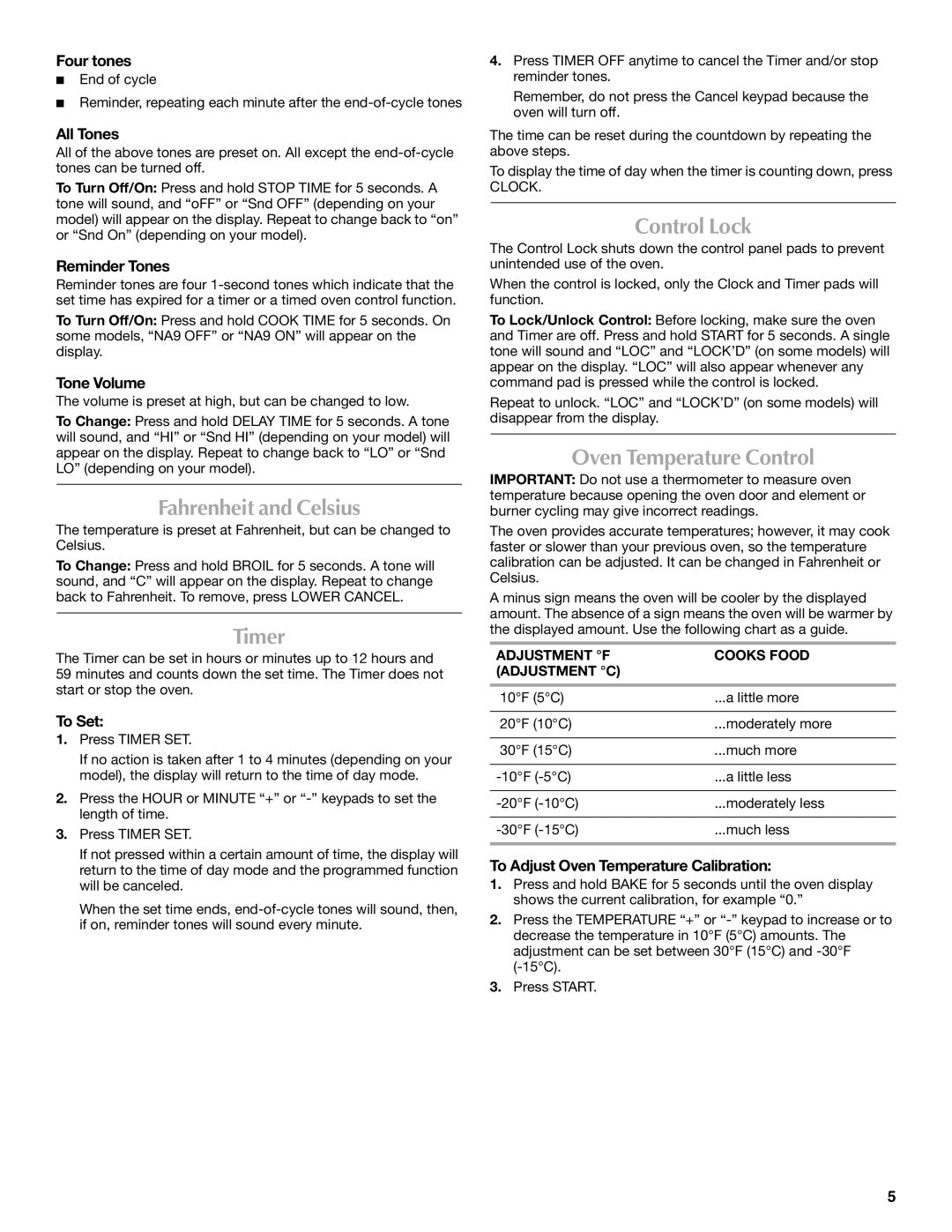 Maytag MMW7530WDS manual Fahrenheit and Celsius, Timer, Control Lock, Oven Temperature Control 