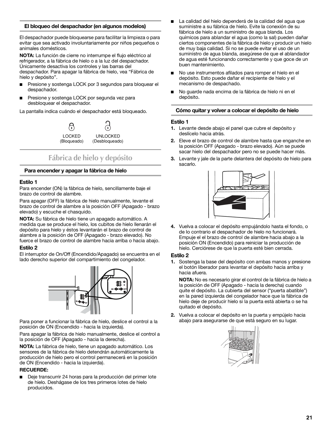 Maytag MSD2254VEW Fábrica de hielo y depósito, El bloqueo del despachador en algunos modelos, Recuerde 