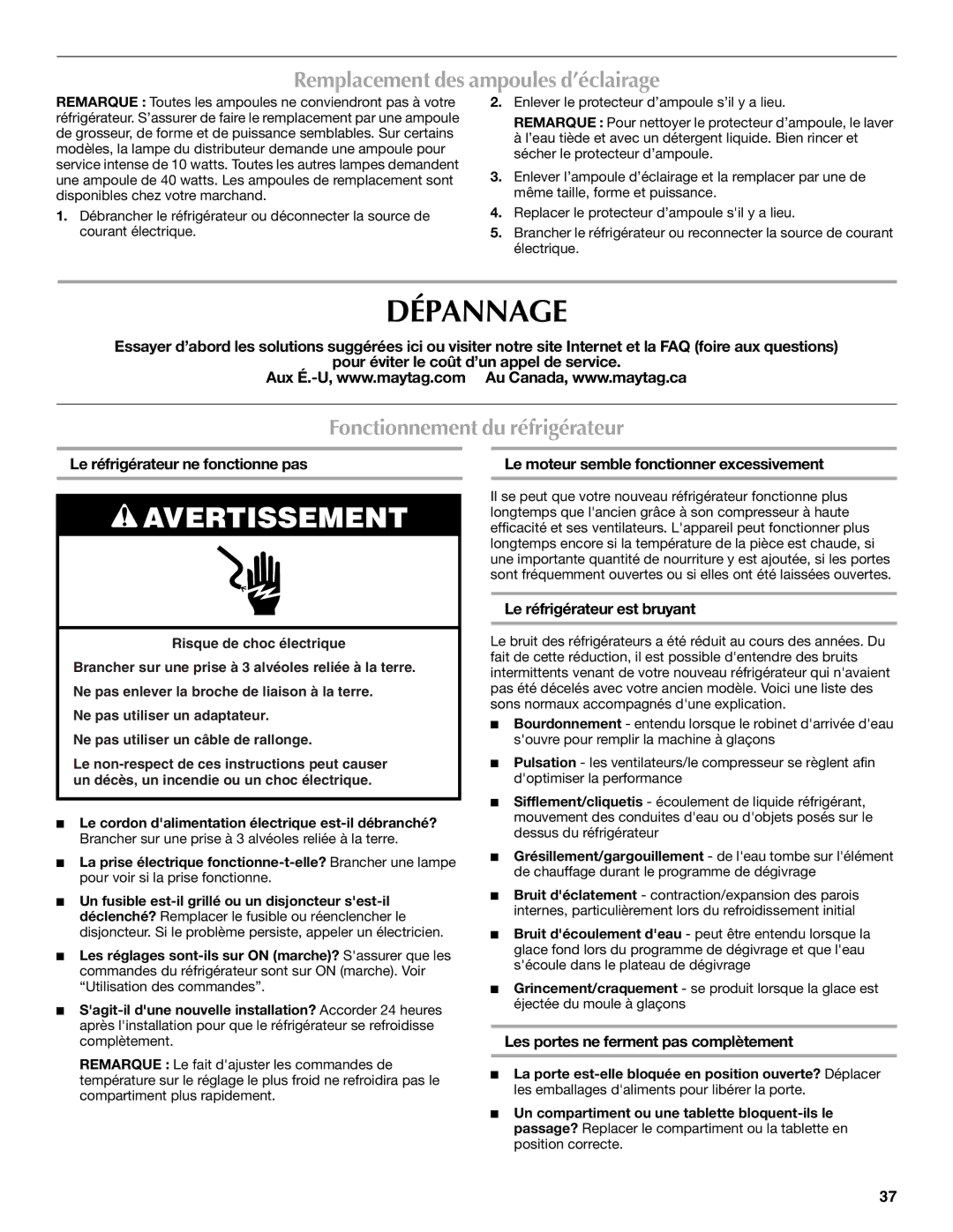 Maytag MSD2254VEW Dépannage, Remplacement des ampoules d’éclairage, Fonctionnement du réfrigérateur 