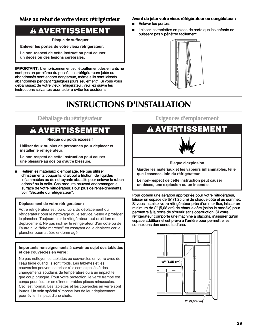 Maytag MSD2254VEW Instructions Dinstallation, Avertissement, Déballage du réfrigérateur, Exigences demplacement 