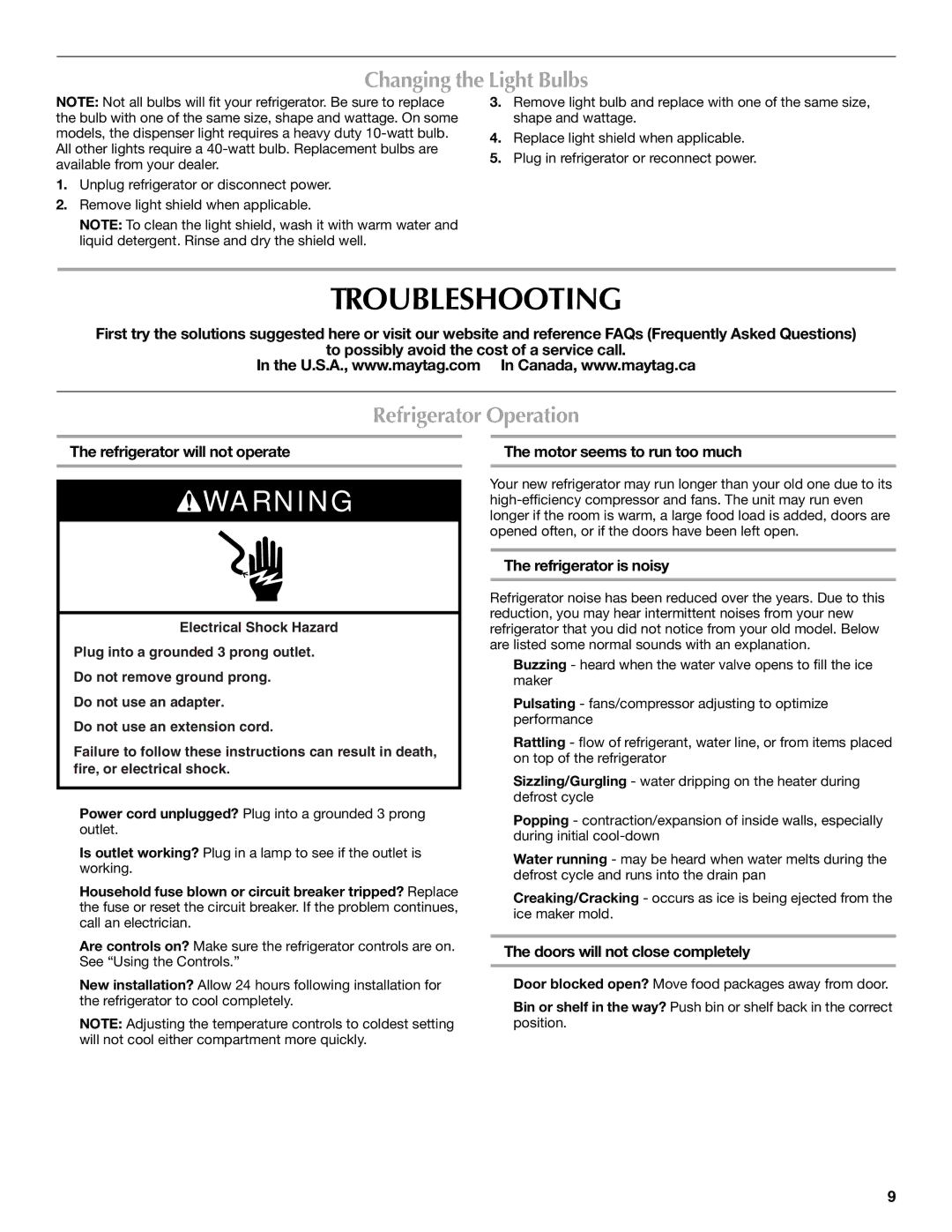 Maytag MSD2272VES installation instructions Troubleshooting, Changing the Light Bulbs, Refrigerator Operation 