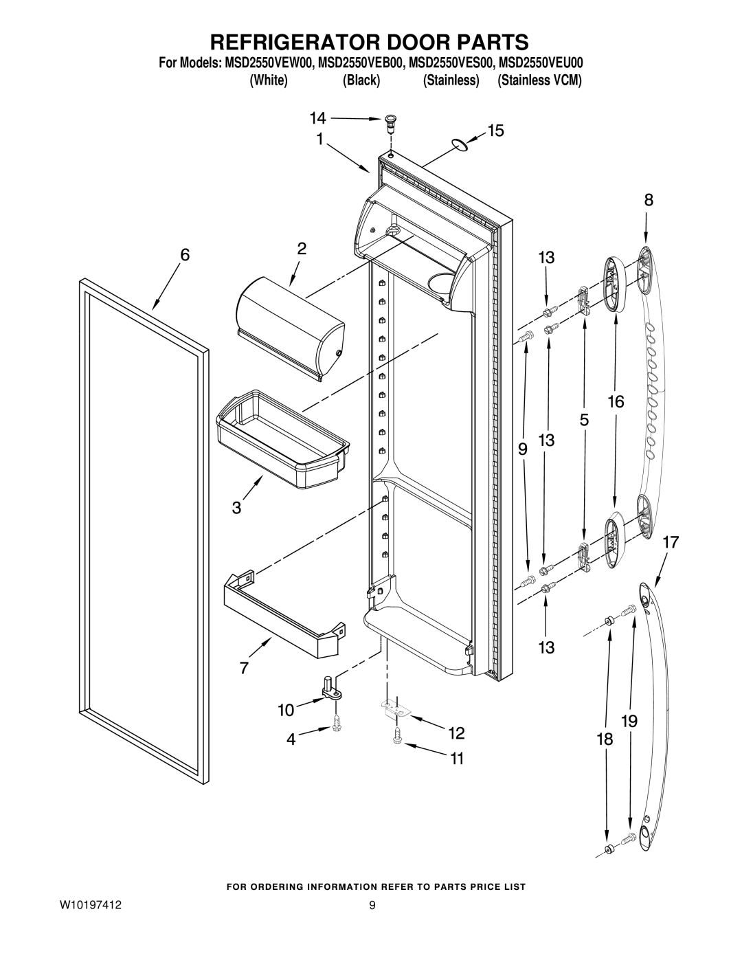 Maytag MSD2550VEB00, MSD2550VEU00, MSD2550VEW00, MSD2550VES00 manual Refrigerator Door Parts 