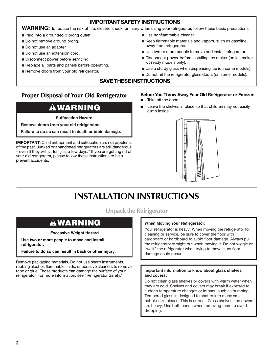 Maytag MSD2559XEM, MSD2559XEW, MSD2559XEB installation instructions Installation Instructions, Unpack the Refrigerator 