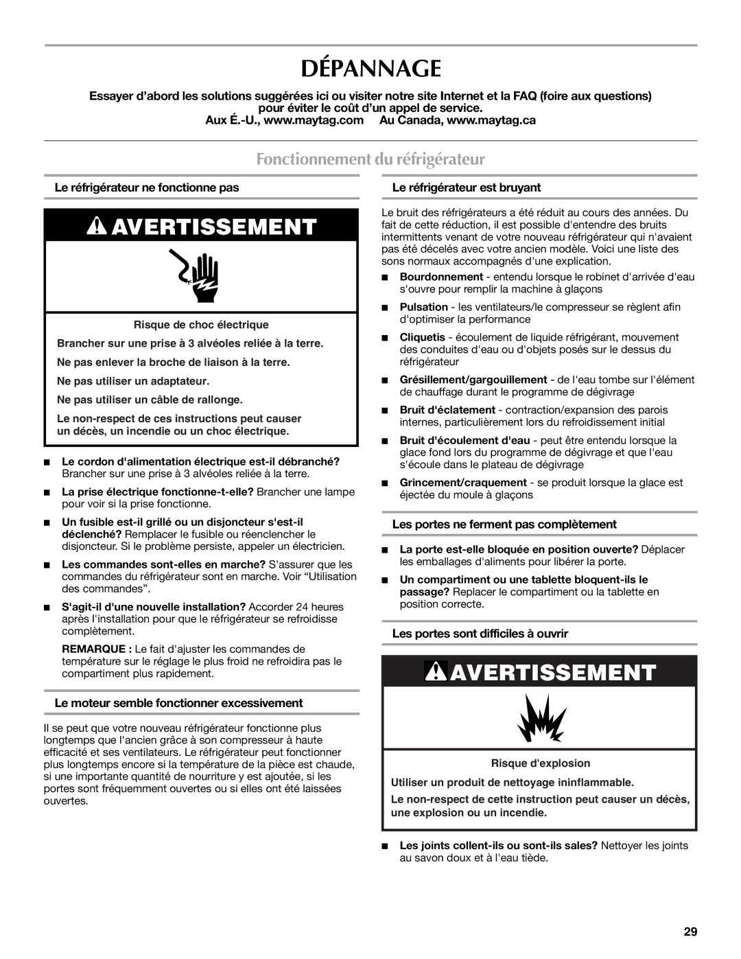 Maytag MSD2559XEM, MSD2559XEW, MSD2559XEB installation instructions Dépannage, Fonctionnement du réfrigérateur 