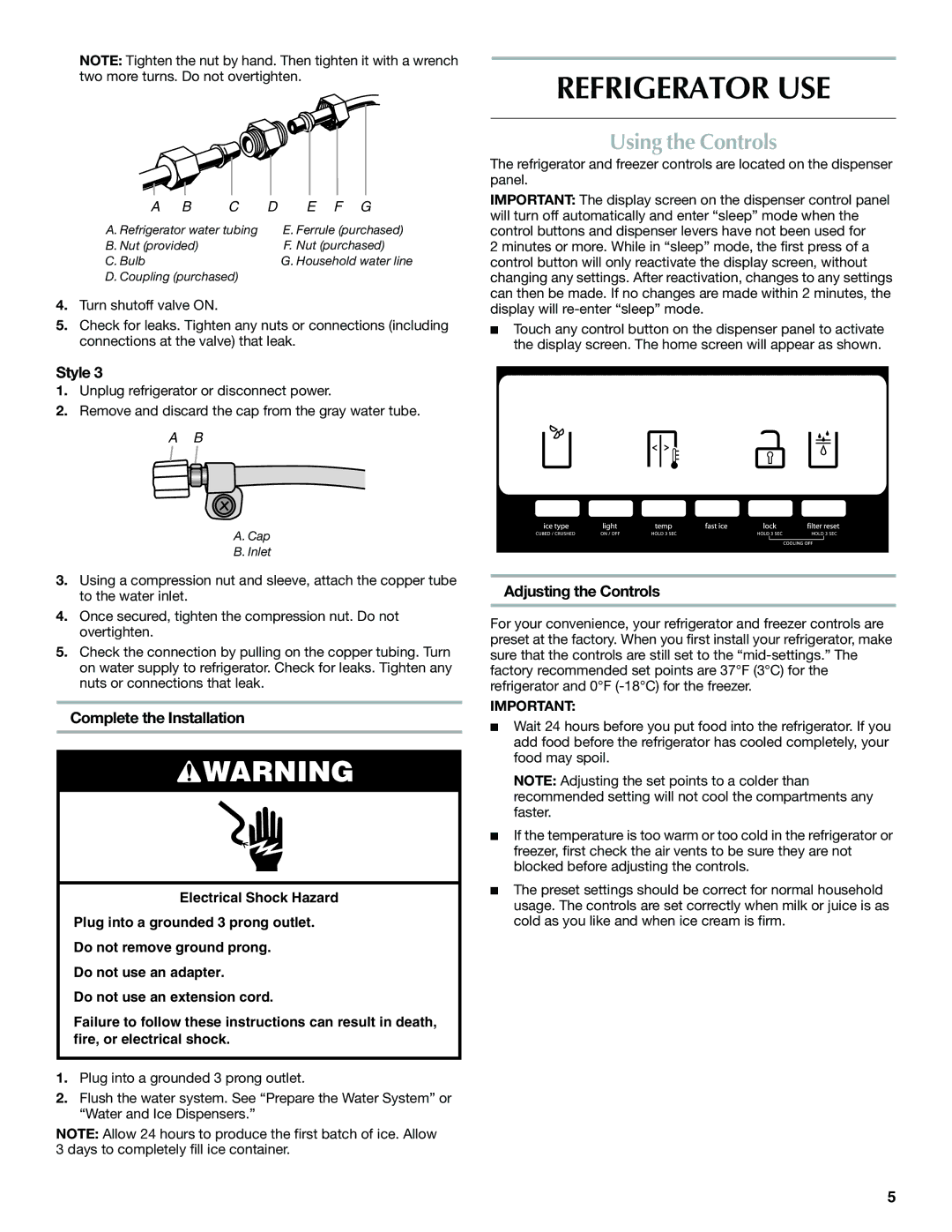 Maytag MSD2559XEM, MSD2559XEW Refrigerator USE, Using the Controls, Complete the Installation, Adjusting the Controls 