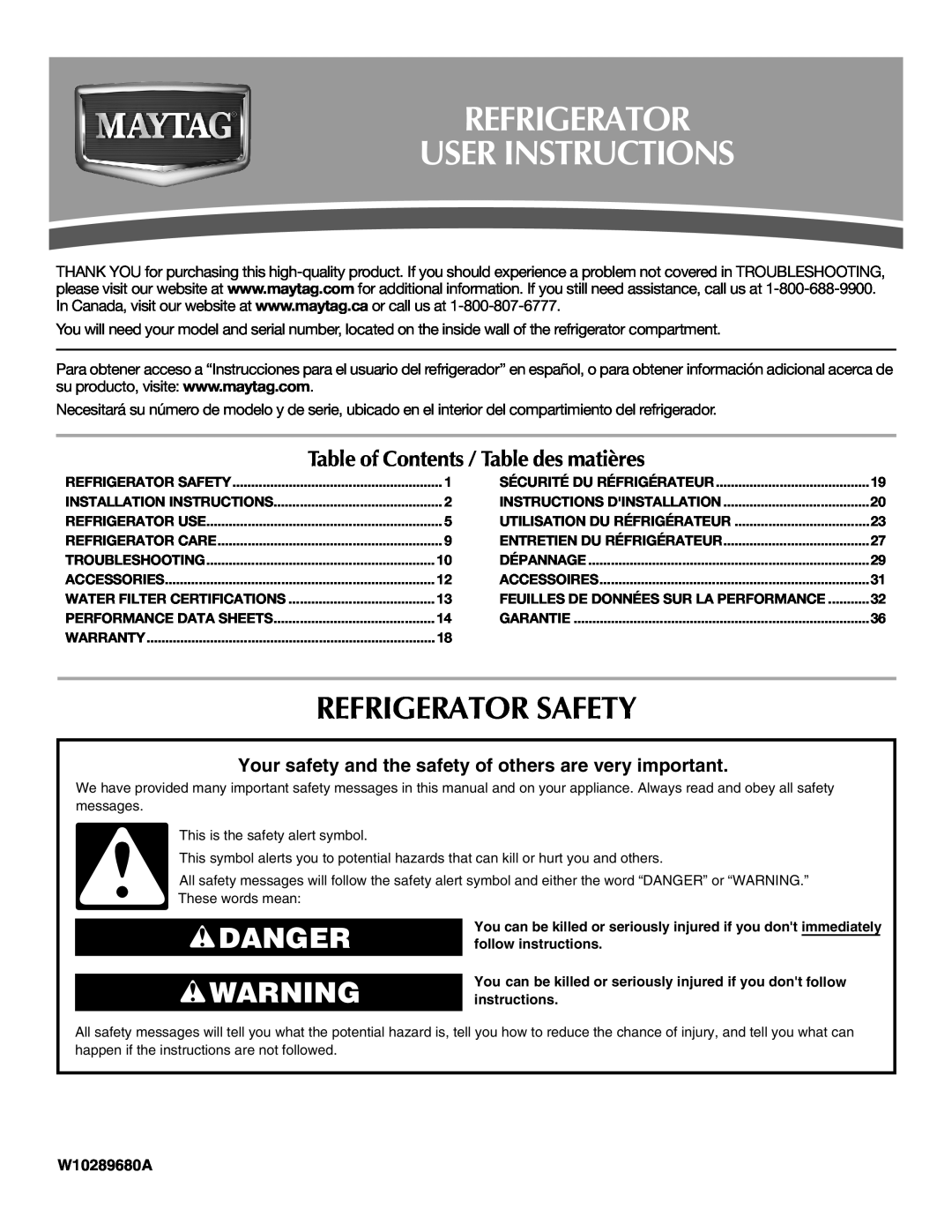 Maytag MSD2559XEB installation instructions Refrigerator User Instructions, Refrigerator Safety, Danger, W10289680A 