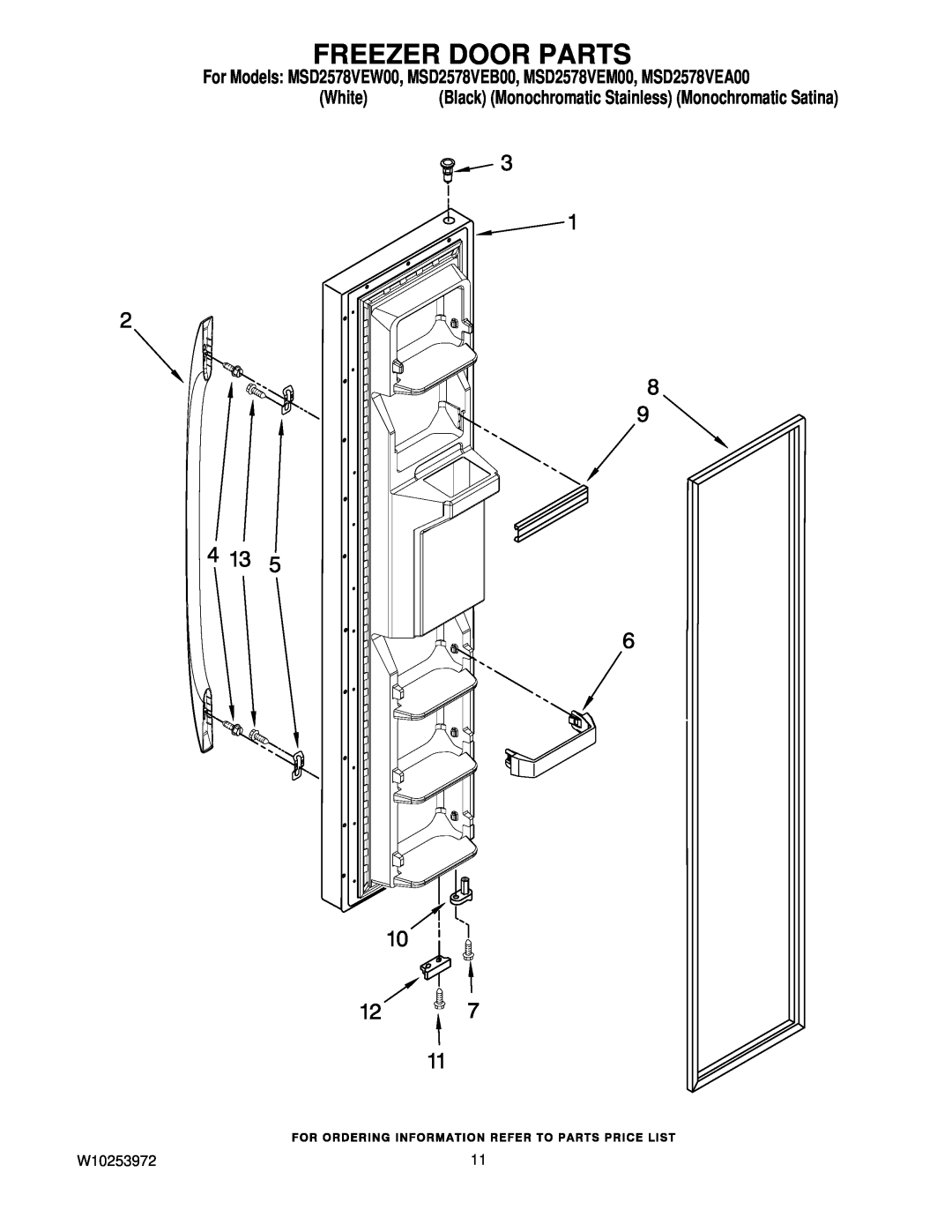 Maytag manual Freezer Door Parts, For Models MSD2578VEW00, MSD2578VEB00, MSD2578VEM00, MSD2578VEA00, White 