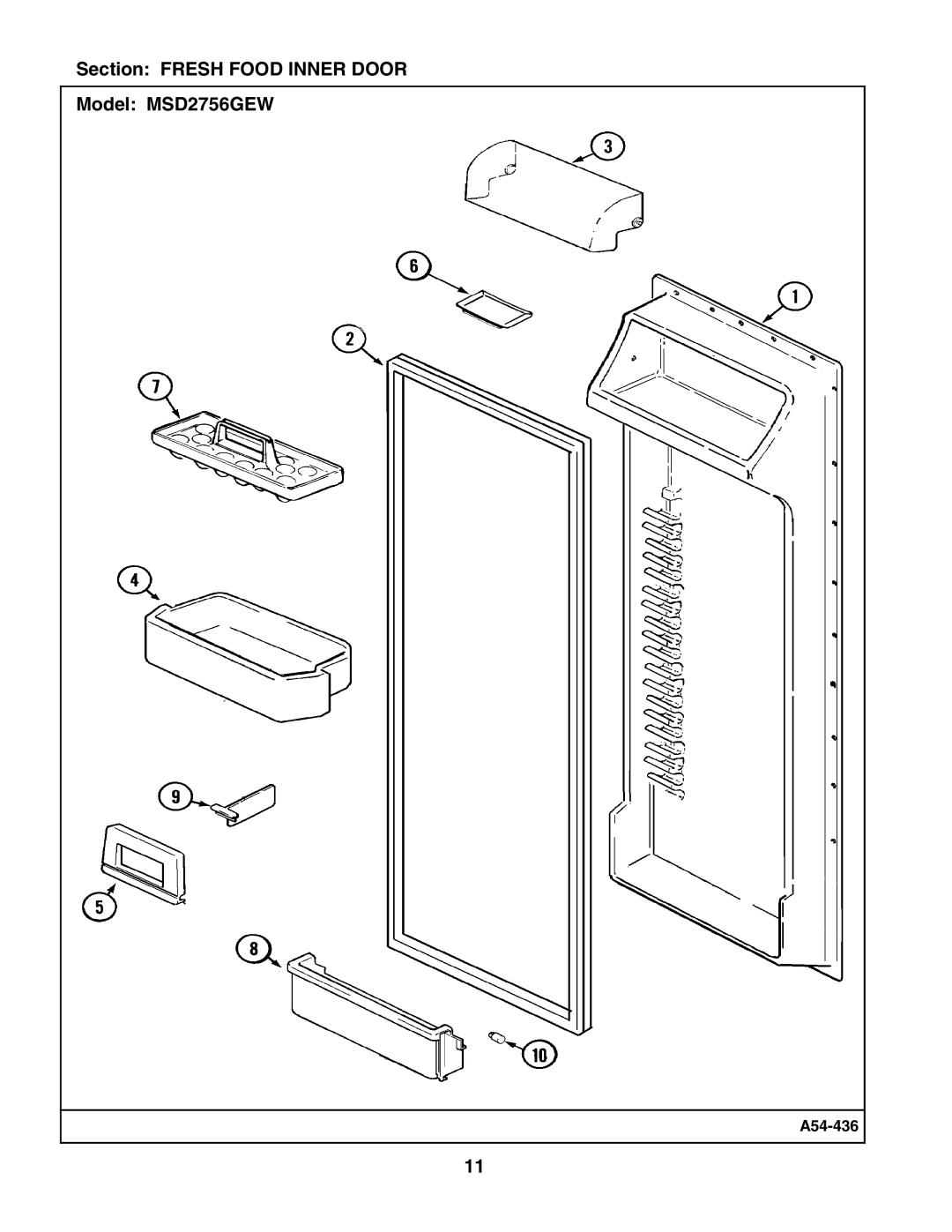 Maytag manual Section Fresh Food Inner Door Model MSD2756GEW 