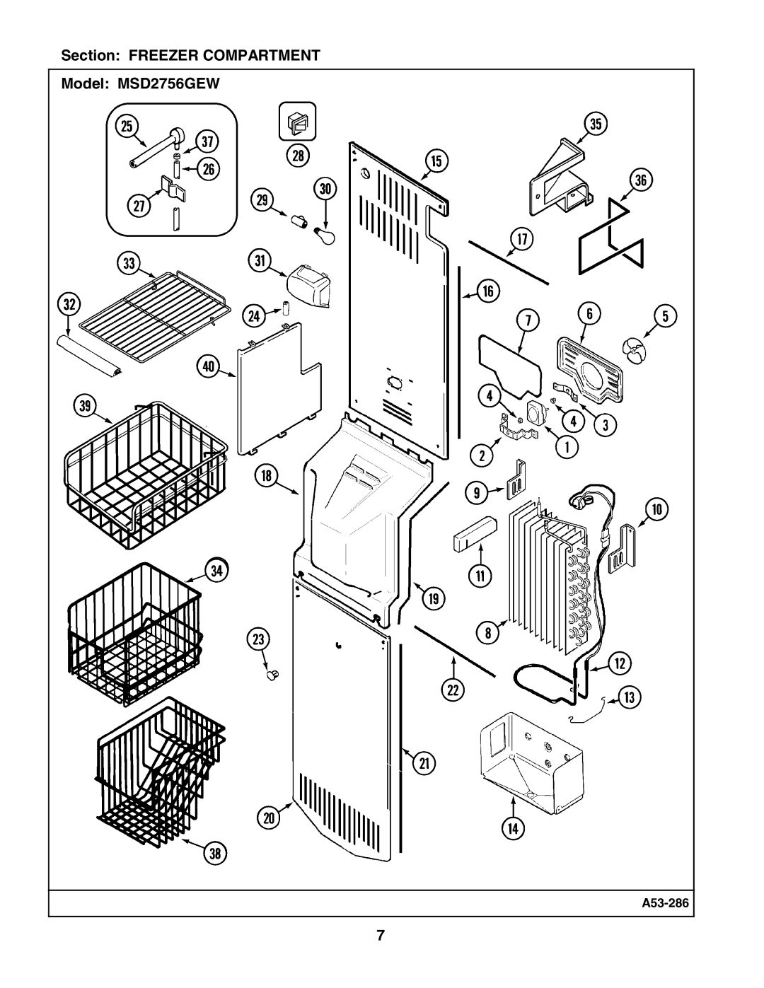 Maytag manual Section Freezer Compartment Model MSD2756GEW 