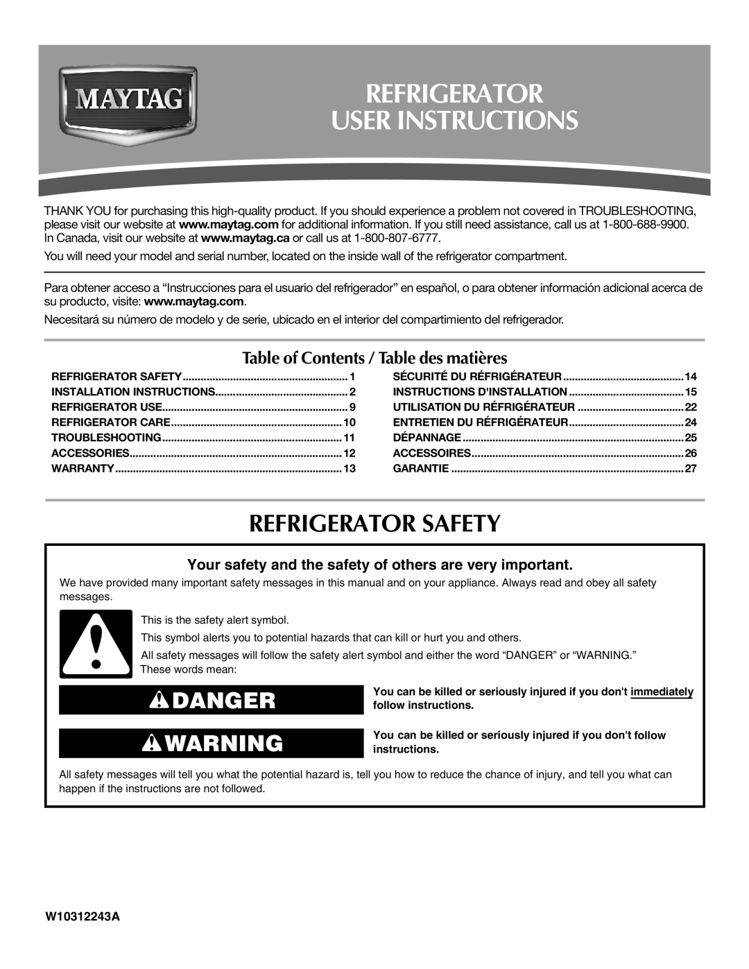 Maytag W10312244A, MTB2254EES, W10312243A installation instructions Refrigerator User Instructions, Refrigerator Safety 