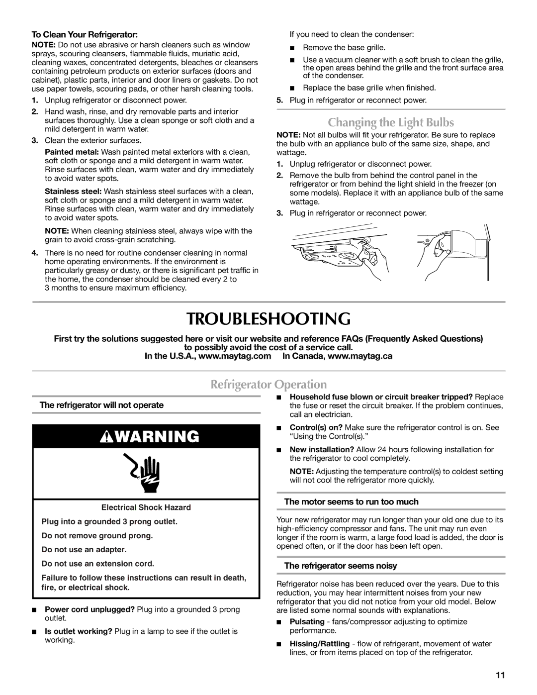 Maytag W10312243A, MTB2254EES, W10312244A Troubleshooting, Changing the Light Bulbs, Refrigerator Operation 