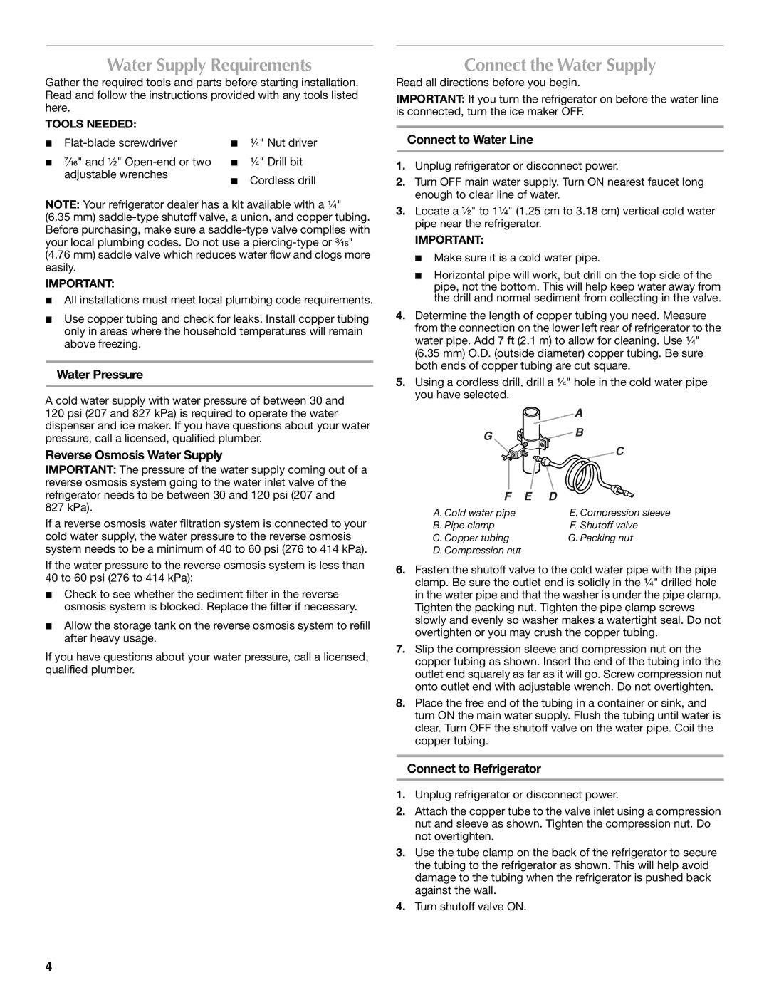 Maytag W10312244A, MTB2254EES, W10312243A installation instructions Water Supply Requirements, Connect the Water Supply 