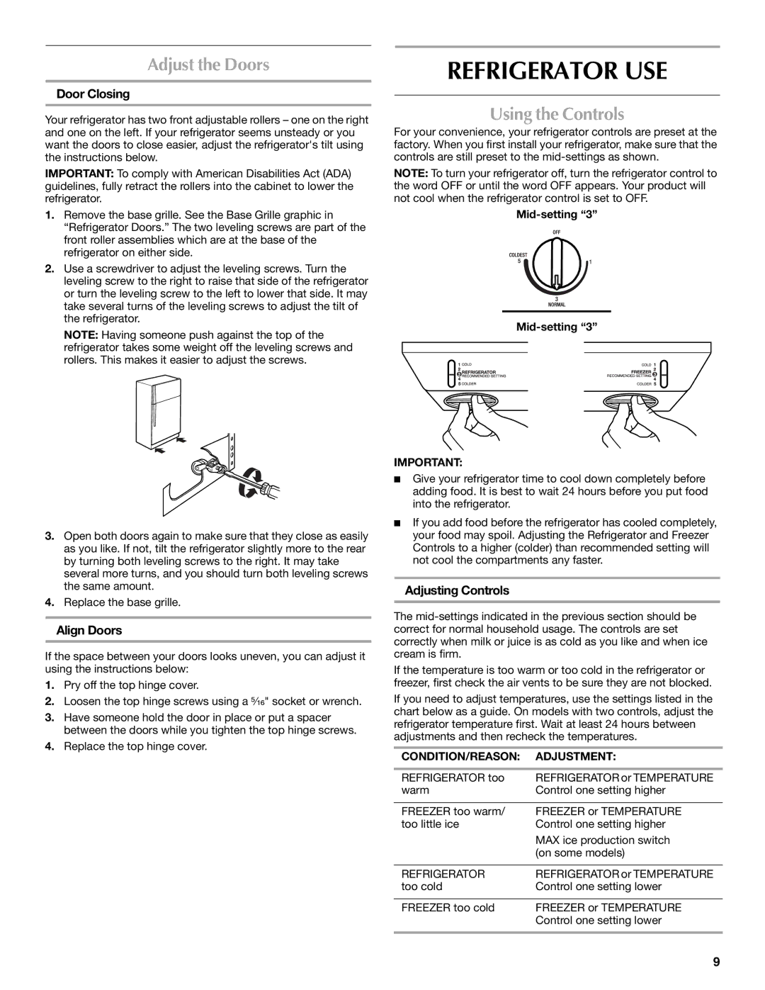 Maytag MTB2254EES, W10312244A, W10312243A installation instructions Refrigerator USE, Adjust the Doors, Using the Controls 