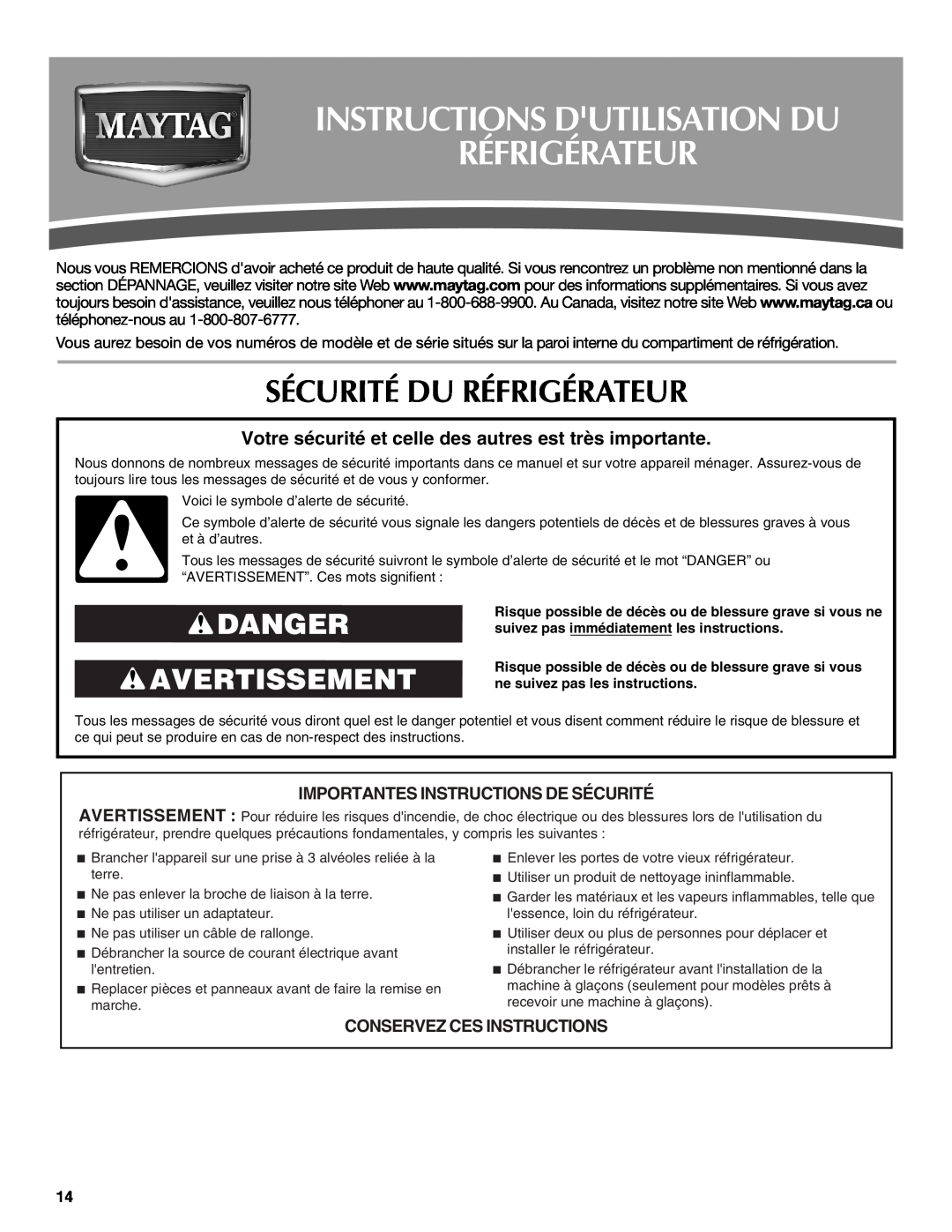 Maytag W10312243A, MTB2254EES Instructions Dutilisation Du Réfrigérateur, Sécurité Du Réfrigérateur, Danger Avertissement 