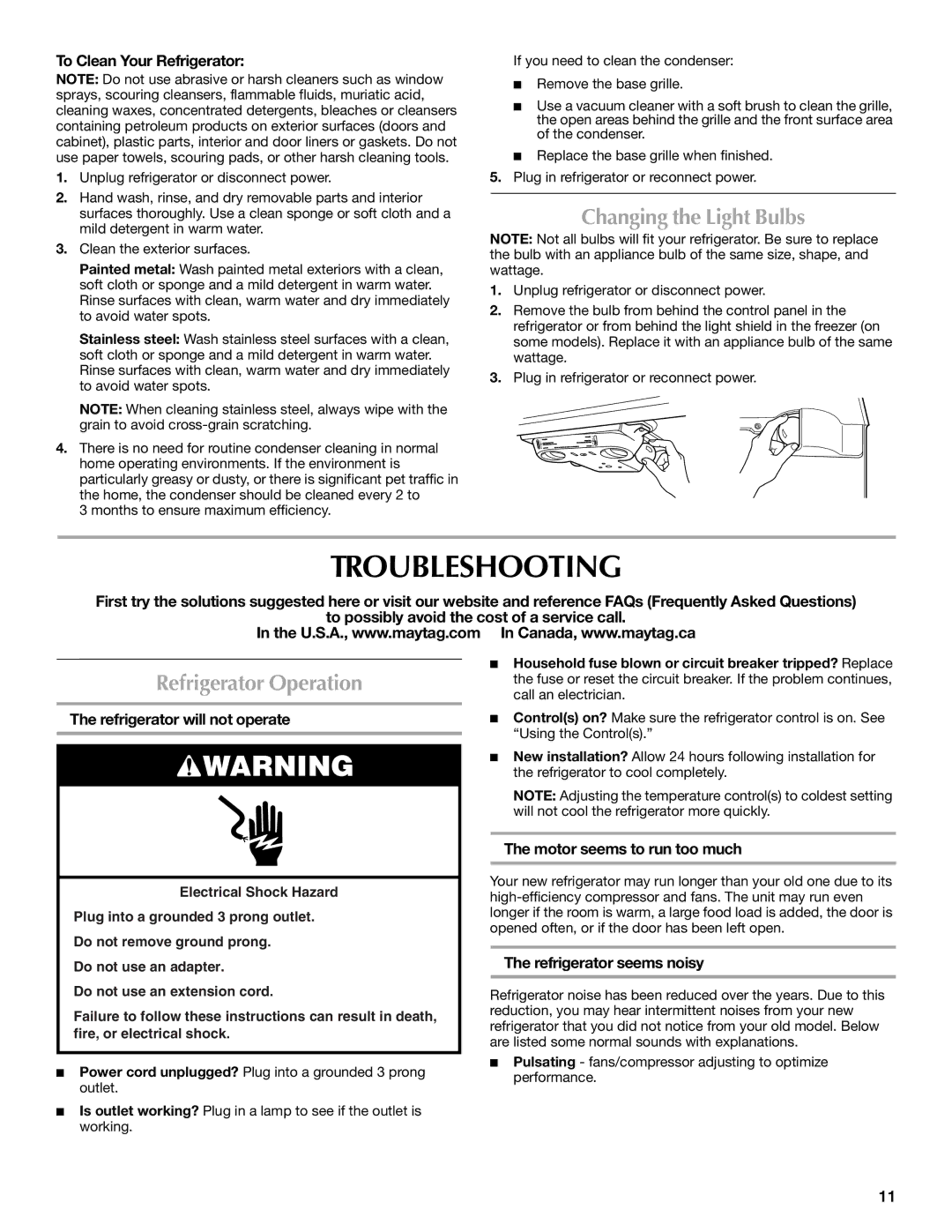 Maytag MTB2254EEW installation instructions Troubleshooting, Changing the Light Bulbs, Refrigerator Operation 