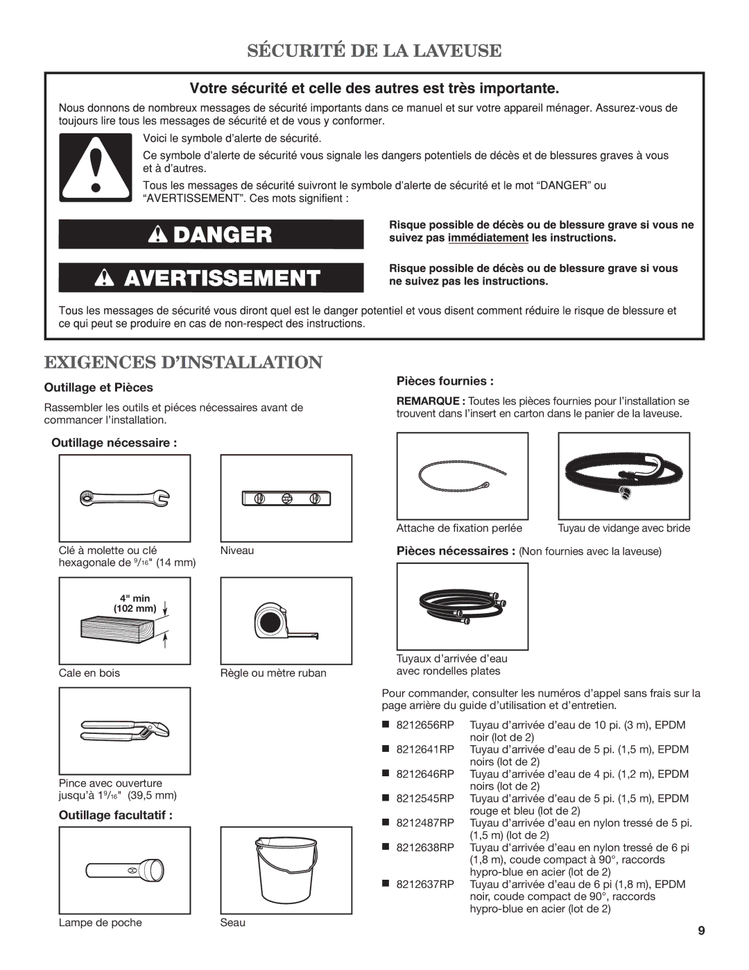 Maytag MVWX700XL installation instructions Sécurité de la laveuse, Exigences D’INSTALLATION 