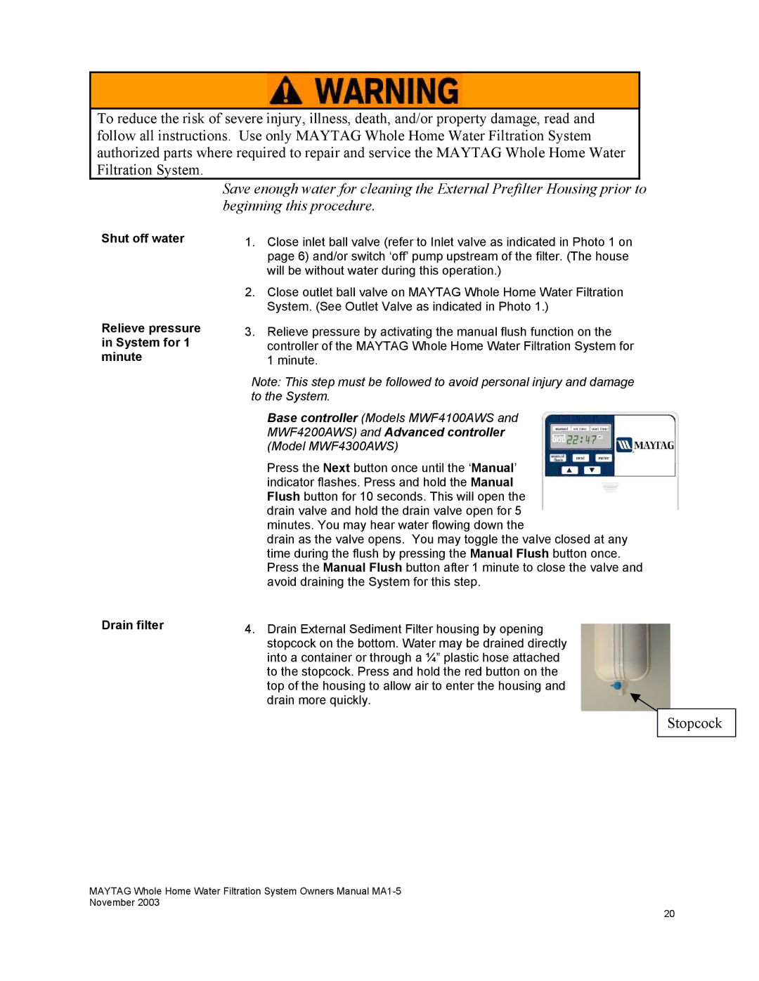 Maytag mwf4100aws owner manual Stopcock 