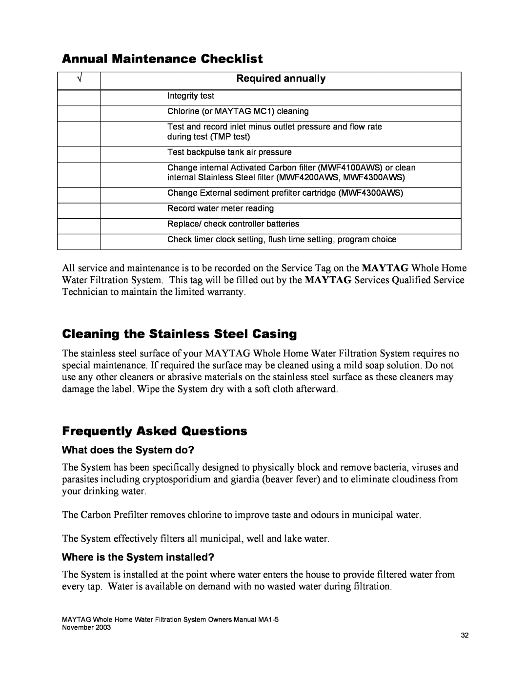 Maytag mwf4100aws Annual Maintenance Checklist, Cleaning the Stainless Steel Casing, Frequently Asked Questions 