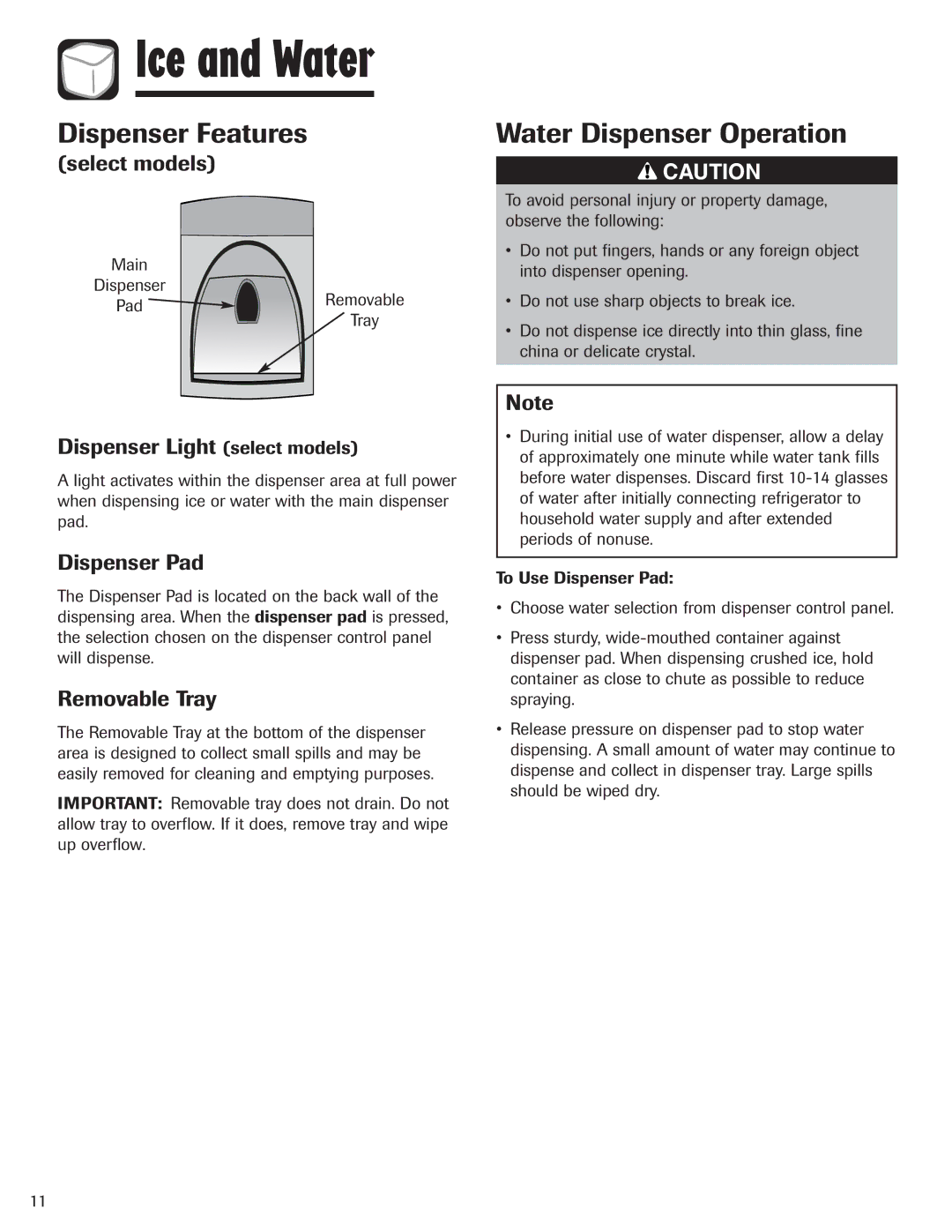 Maytag MZD2665HEQ, 12842130 Dispenser Features, Water Dispenser Operation, Dispenser Light select models, Dispenser Pad 