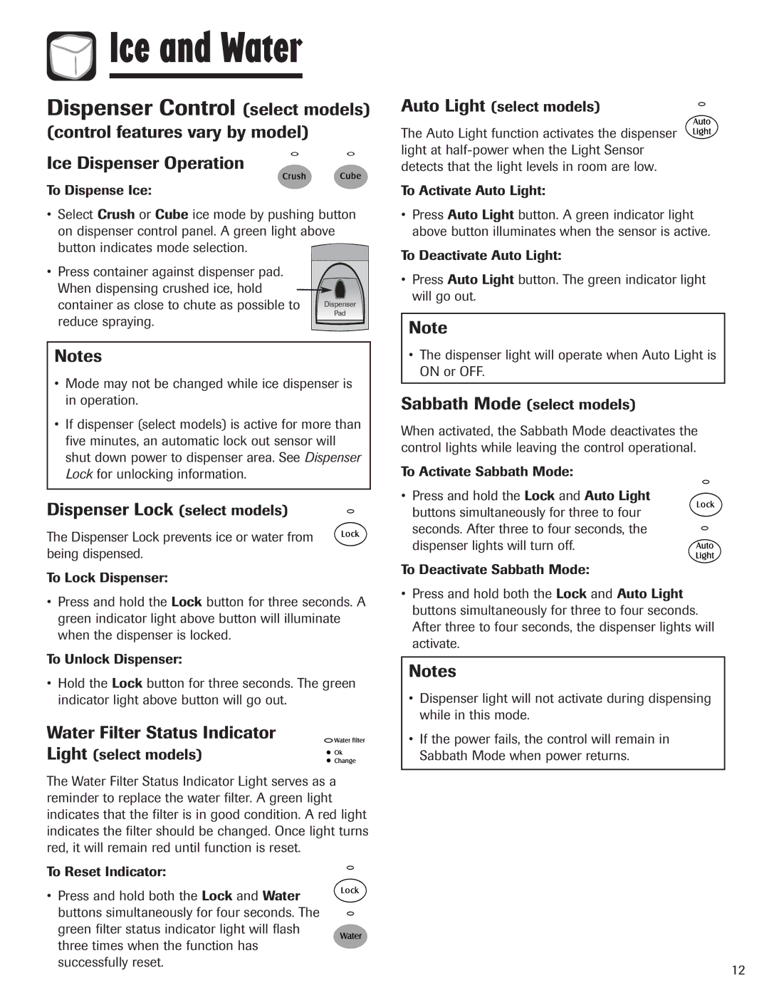 Maytag 12842130, MZD2665HEQ manual Dispenser Control select models, Control features vary by model Ice Dispenser Operation 