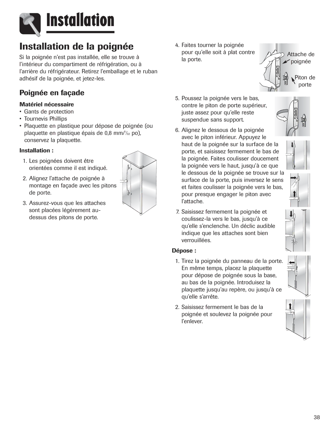 Maytag 12842130 Installation de la poignée, Poignée en façade, Faites tourner la poignée Pour qu’elle soit à plat contre 