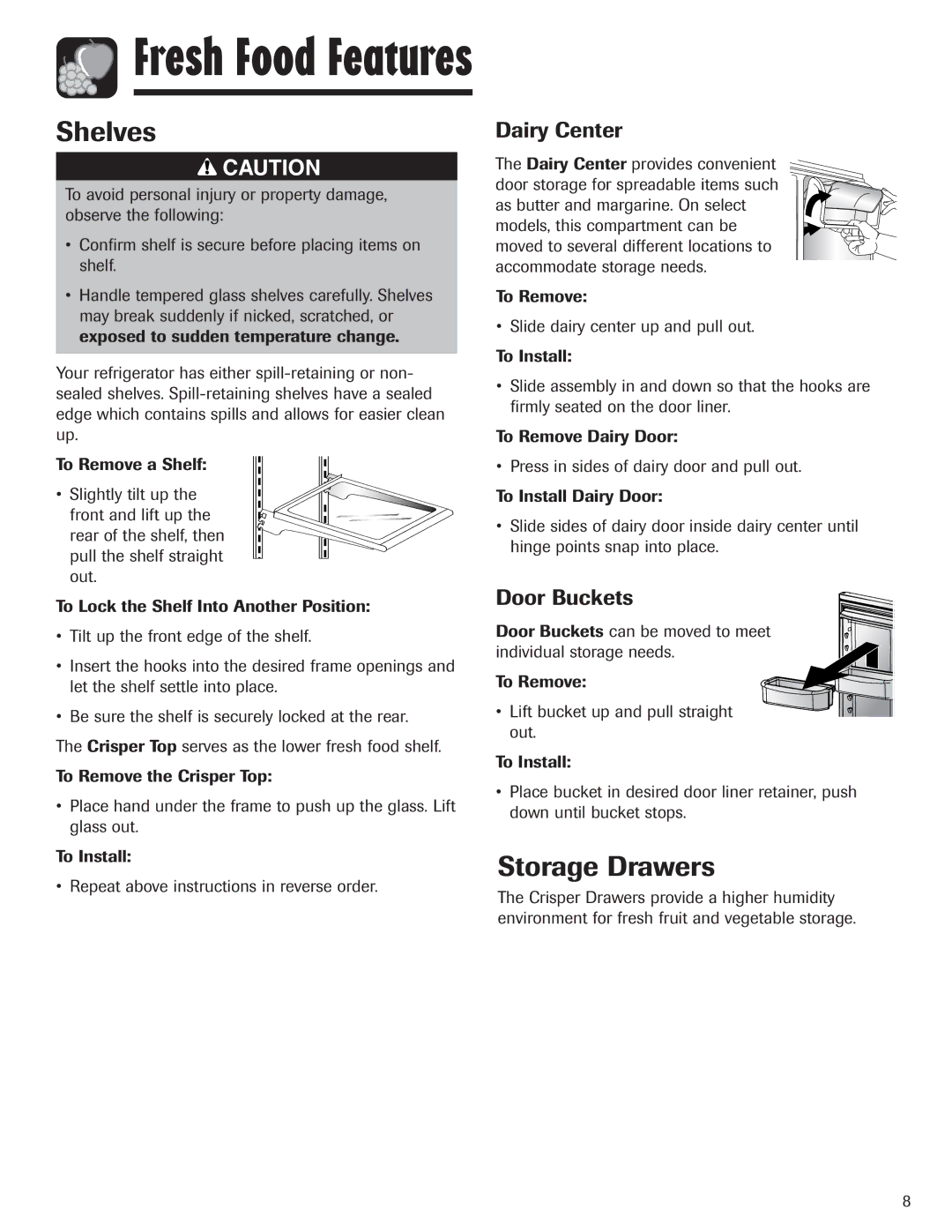 Maytag 12842130, MZD2665HEQ manual Shelves, Storage Drawers, Dairy Center, Door Buckets 