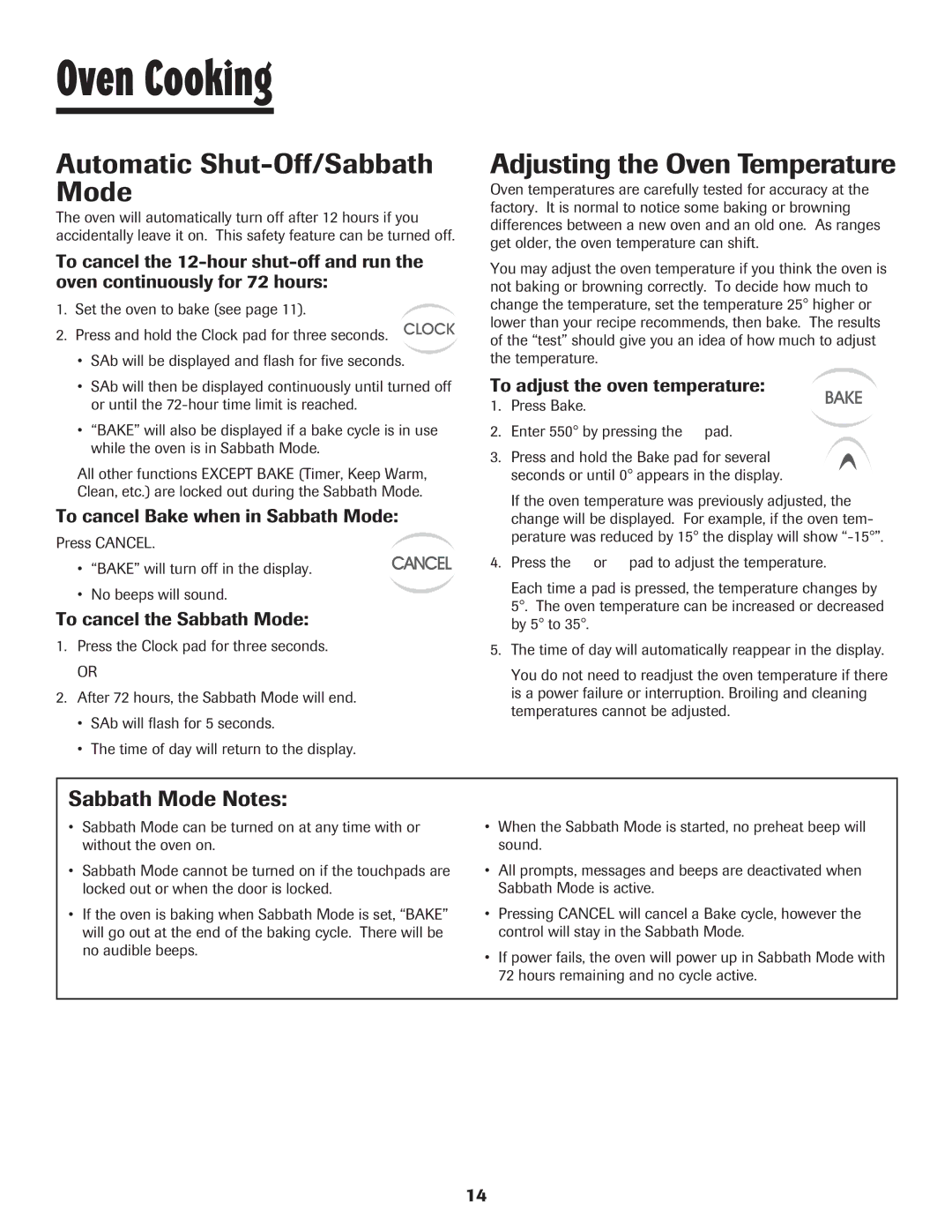 Maytag warranty Automatic Shut-Off/Sabbath Mode, Adjusting the Oven Temperature, Sabbath Mode Notes 