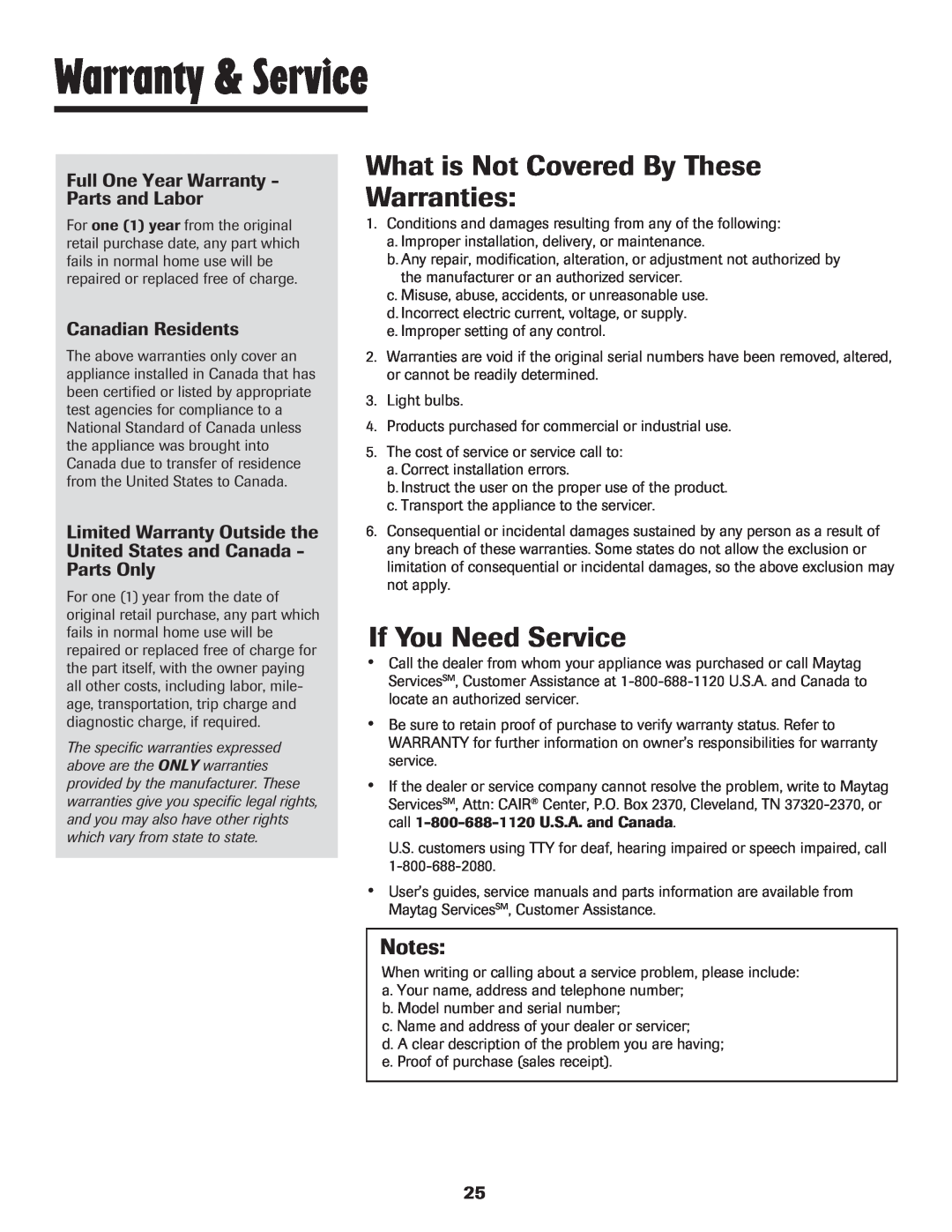 Maytag Oven Warranty & Service, What is Not Covered By These Warranties, If You Need Service, Canadian Residents, Notes 