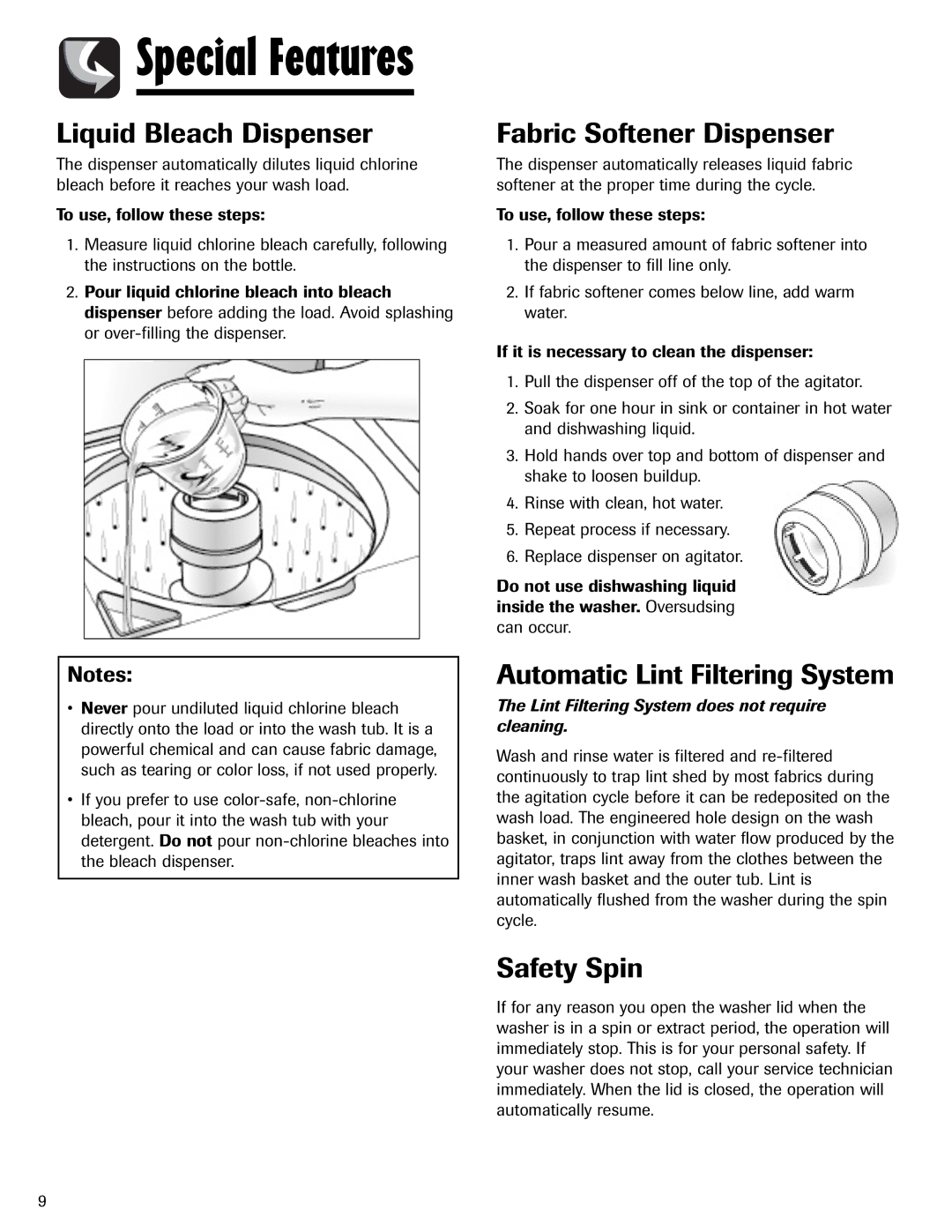 Maytag PAVT-5 Special Features, Liquid Bleach Dispenser, Fabric Softener Dispenser, Automatic Lint Filtering System 