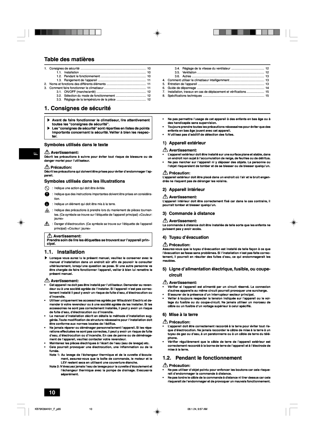 Maytag P24 NMSU-E Table des matières, Consignes de sécurité, Pendant le fonctionnement, Symboles utilisés dans le texte 