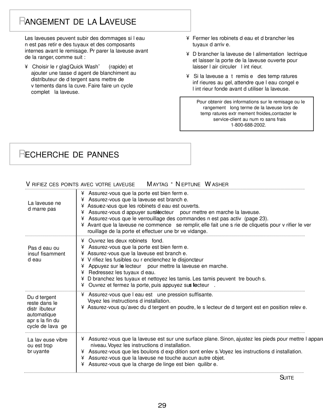 Maytag pmn warranty Rangement DE LA Laveuse, Recherche DE Pannes 