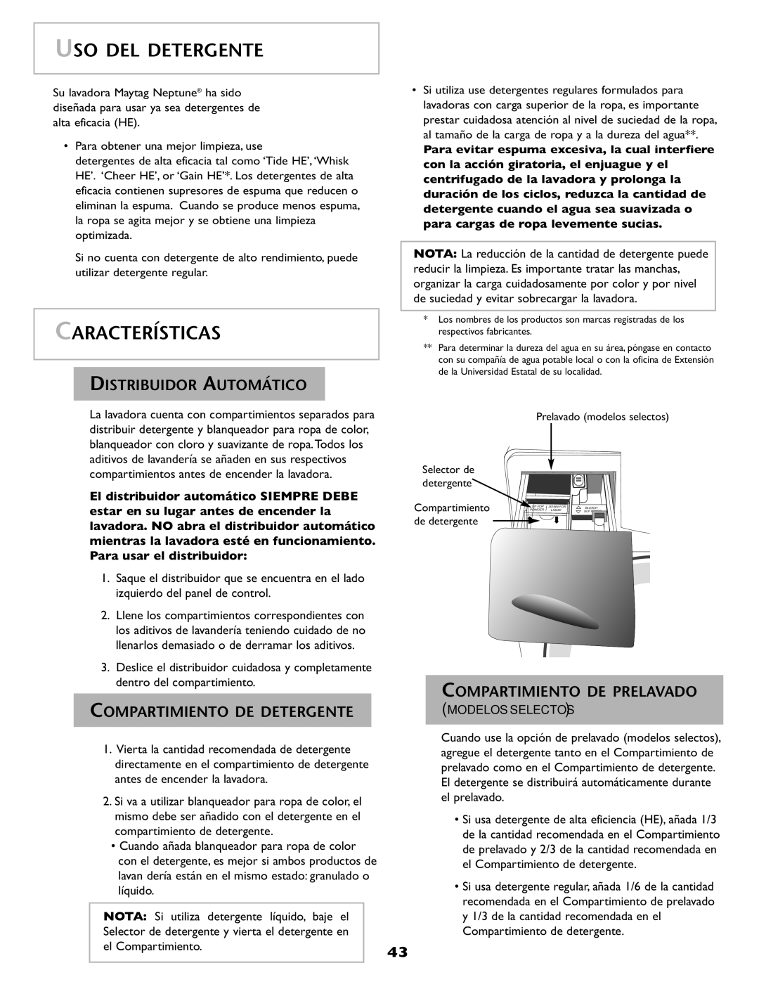 Maytag pmn warranty USO DEL Detergente, Características, Distribuidor Automático, Compartimiento DE Detergente 