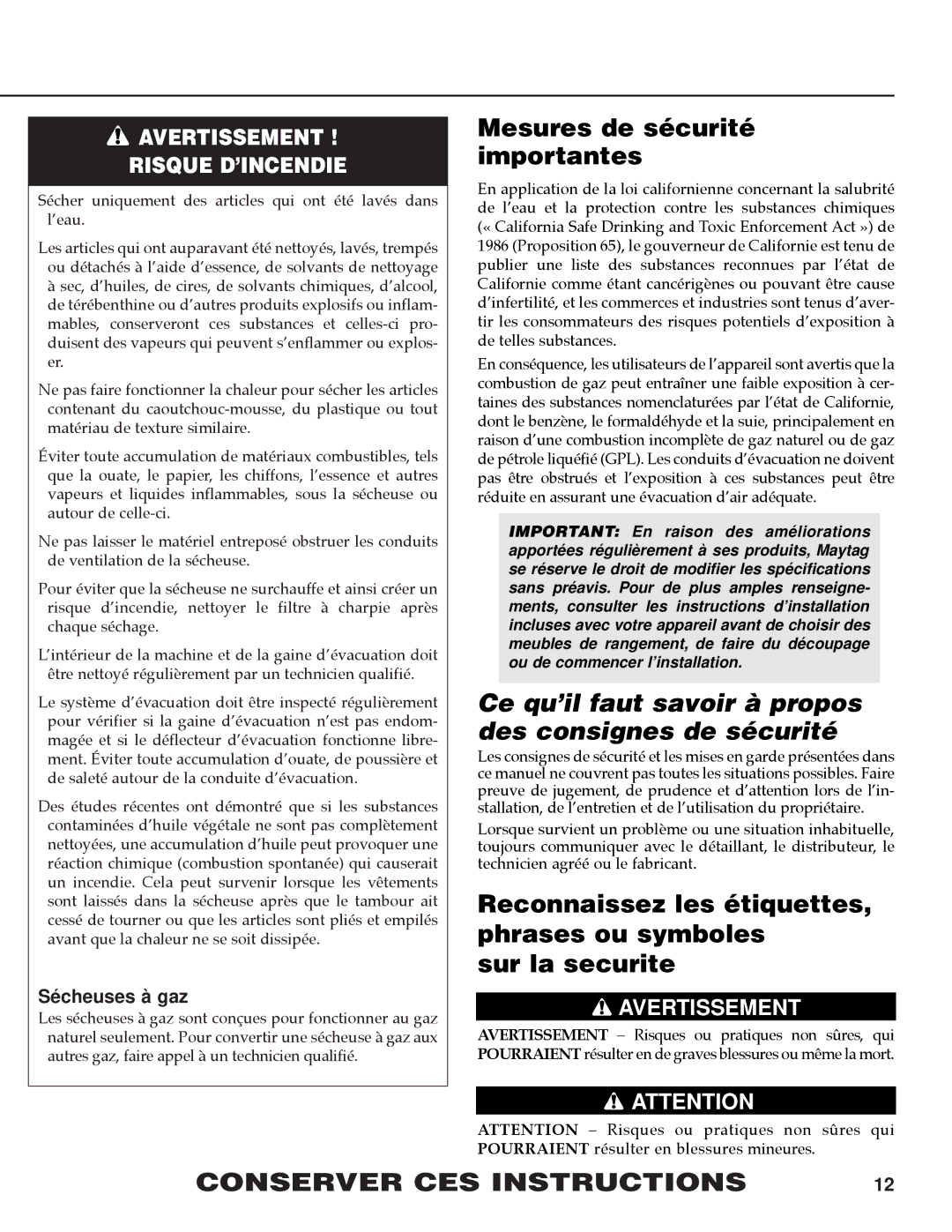 Maytag PY-1 operating instructions Mesures de sécurité importantes, Sécheuses à gaz 