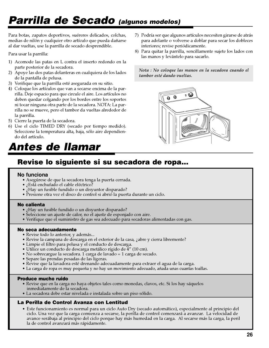 Maytag PY-1 Parrilla de Secado algunos modelos, Antes de llamar, Revise lo siguiente si su secadora de ropa, No funciona 